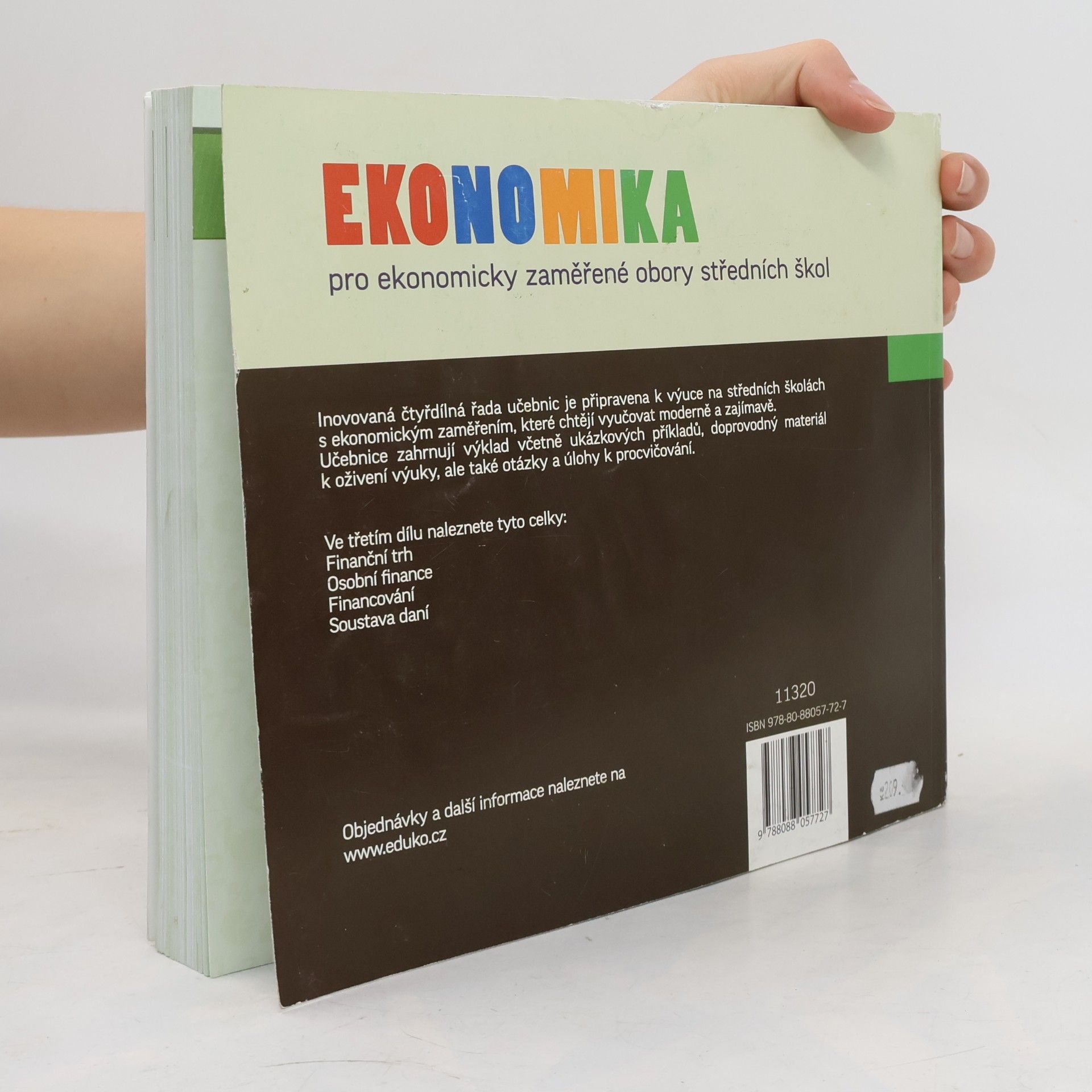 Collectif d'auteurs Ekonomika pro ekonomicky zaměřené obory středních škol 3. Peníze a financování