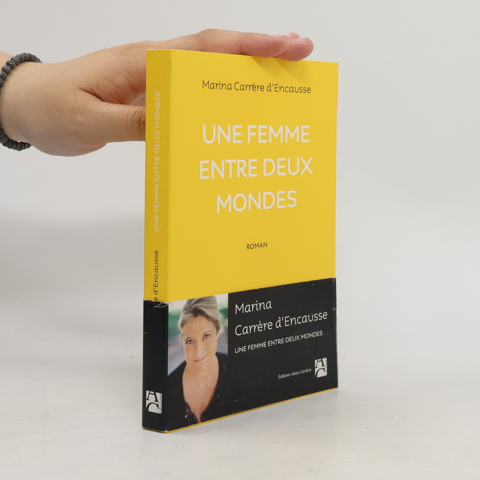 Marina Carrère d’Encausse Une femme entre deux mondes