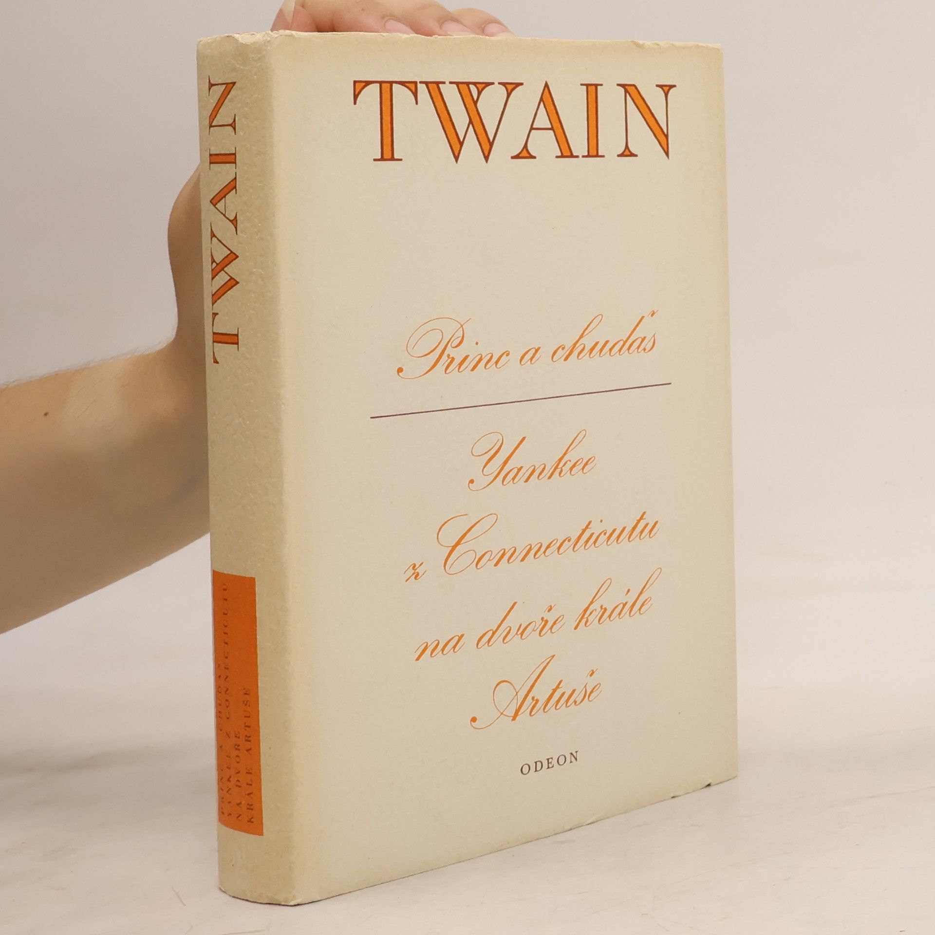 Mark Twain Princ a chuďas. Yankee z Connecticutu na dvoře krále Artuše