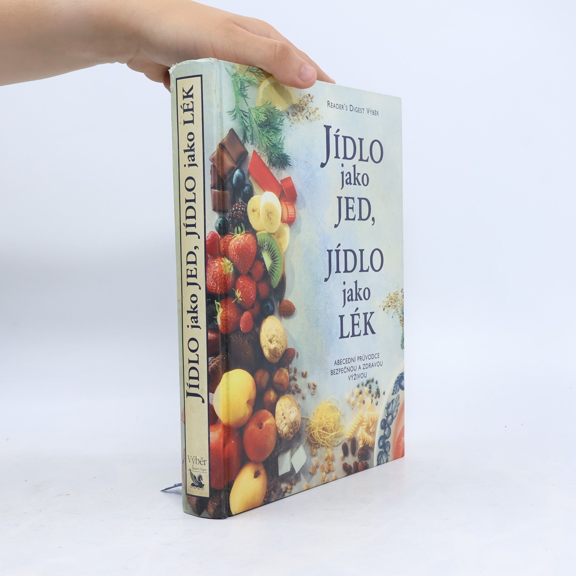 Alena Dvořáková Jídlo jako jed, jídlo jako lék