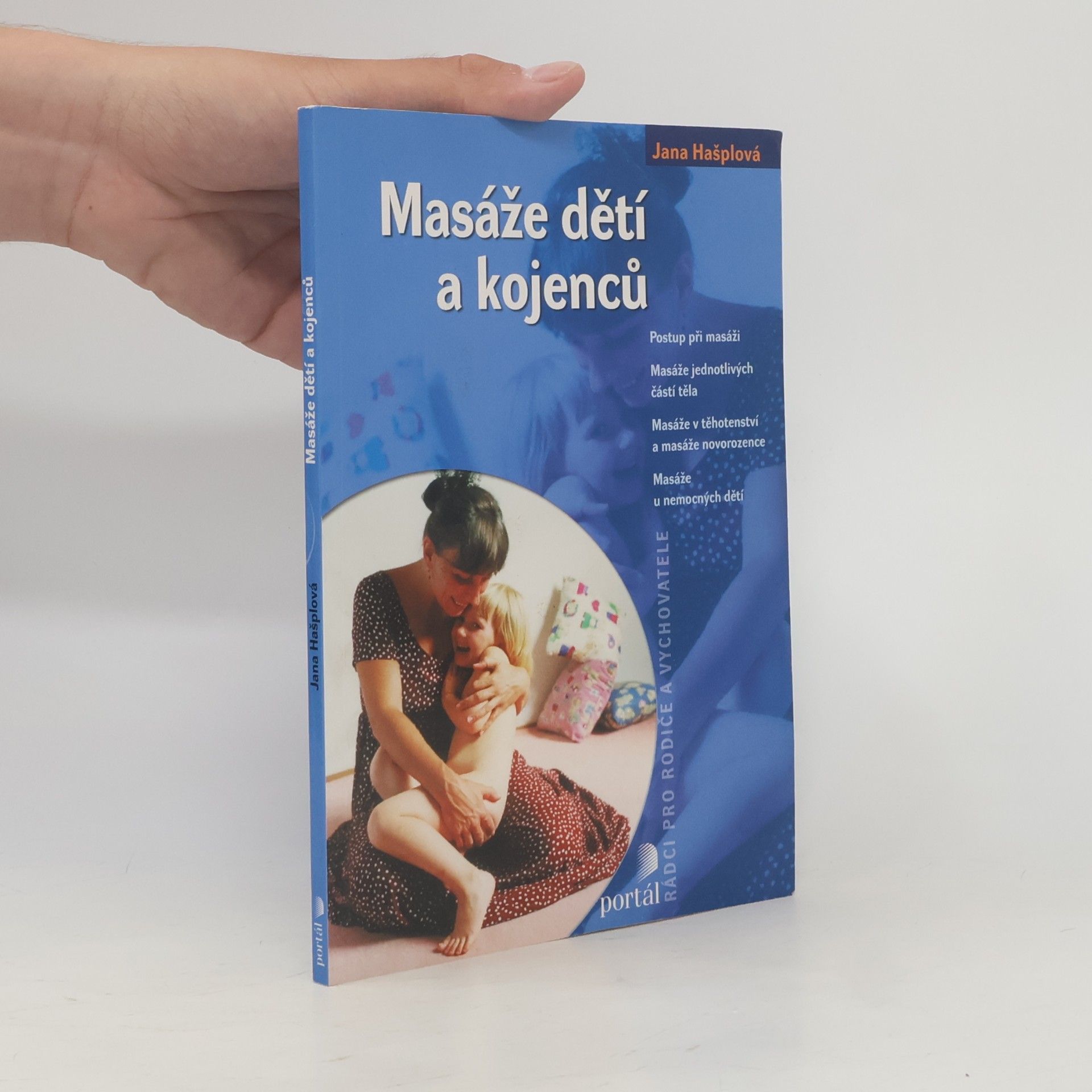 Jana Hašplová Masáže dětí a kojenců
