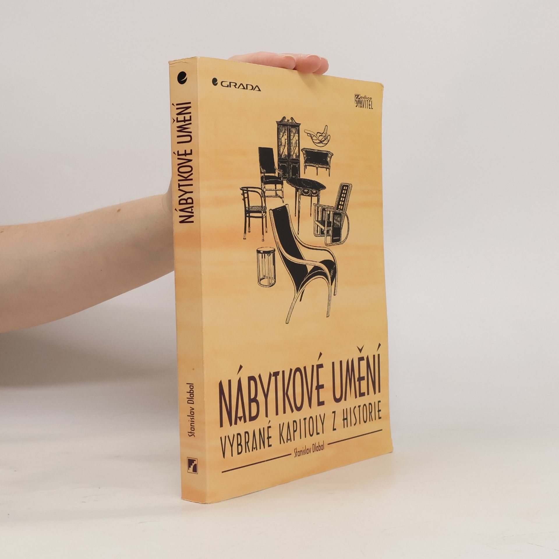 Stanislav Dlabal Nábytkové umění: Vybrané kapitoly z historie
