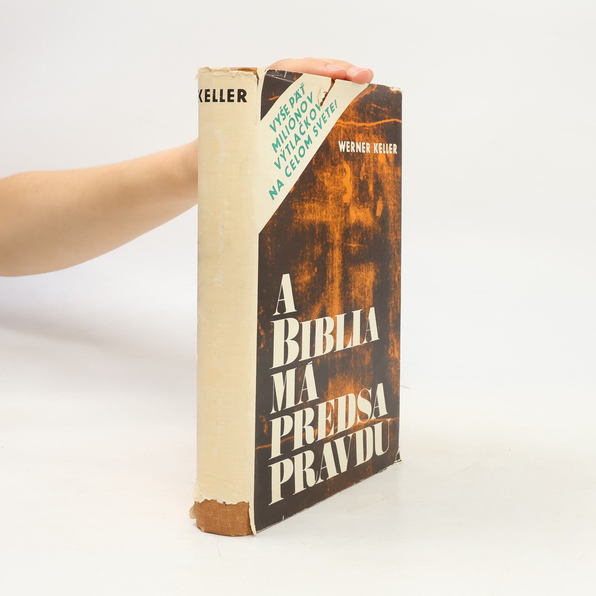 Werner Keller A Biblia má predsa pravdu