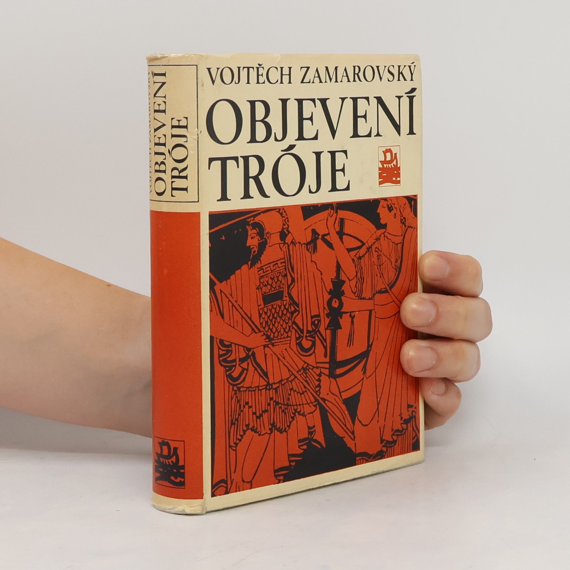 Vojtech Zamarovský Objevení Tróje