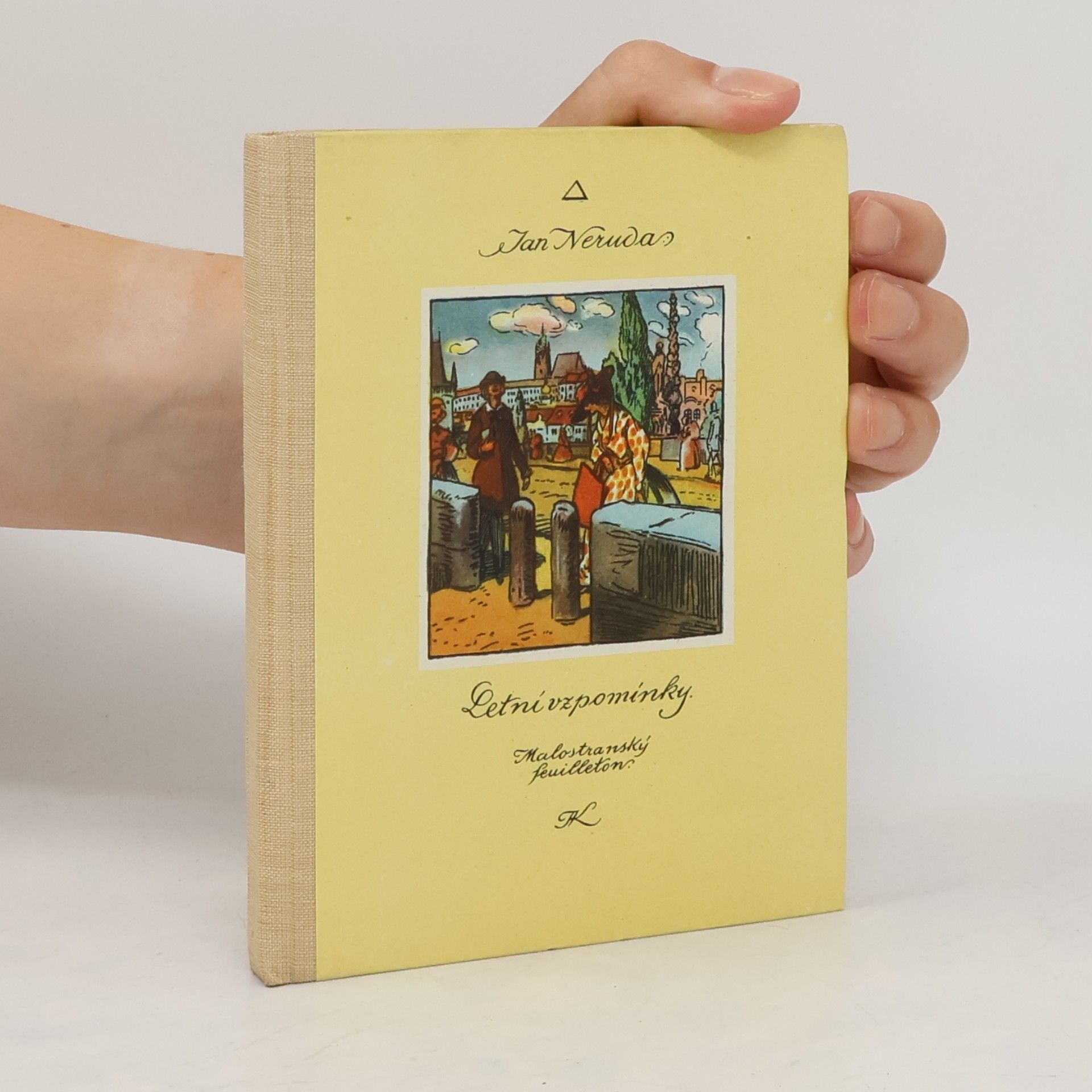 Jan Neruda Letní vzpomínky. Malostranský feuilleton
