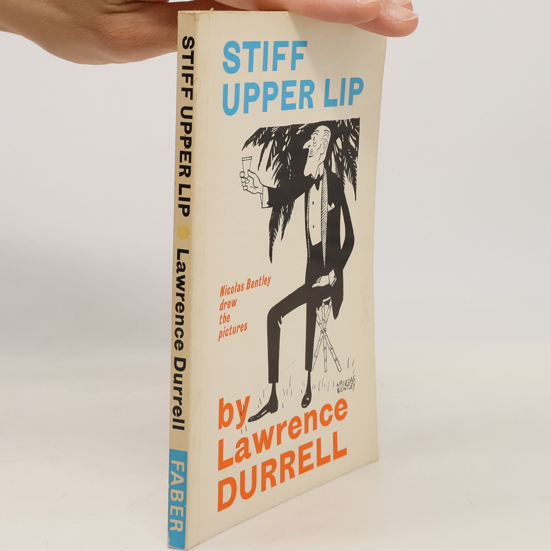 Nicolas Bentley Stiff Upper Lip