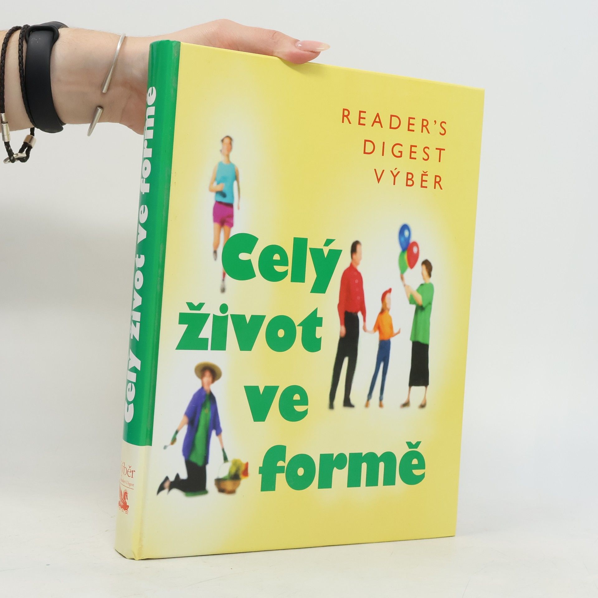 Fionna Hunter Celý život ve formě. Jak dobře vypadat a ještě lépe se cítit