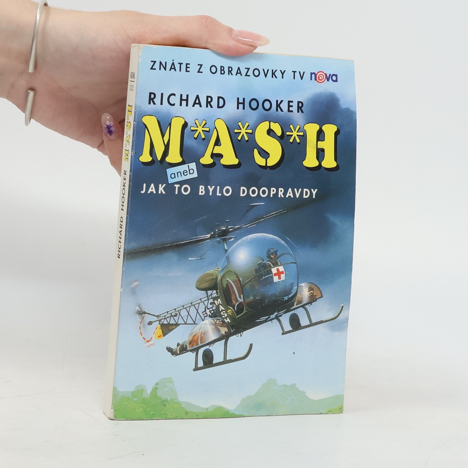 Richard Hooker M*A*S*H. Jak to bylo doopravdy