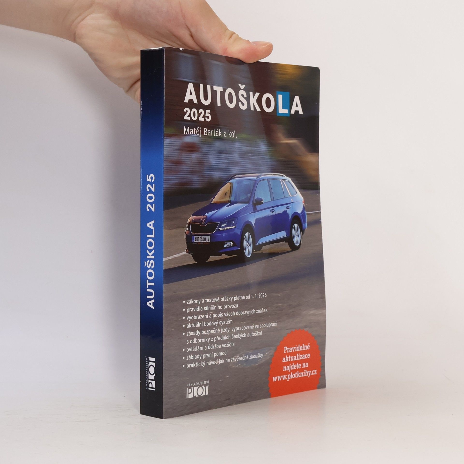 Matěj Barták Autoškola : 2025 : značky, pravidla a testy platné od 1.1.2025