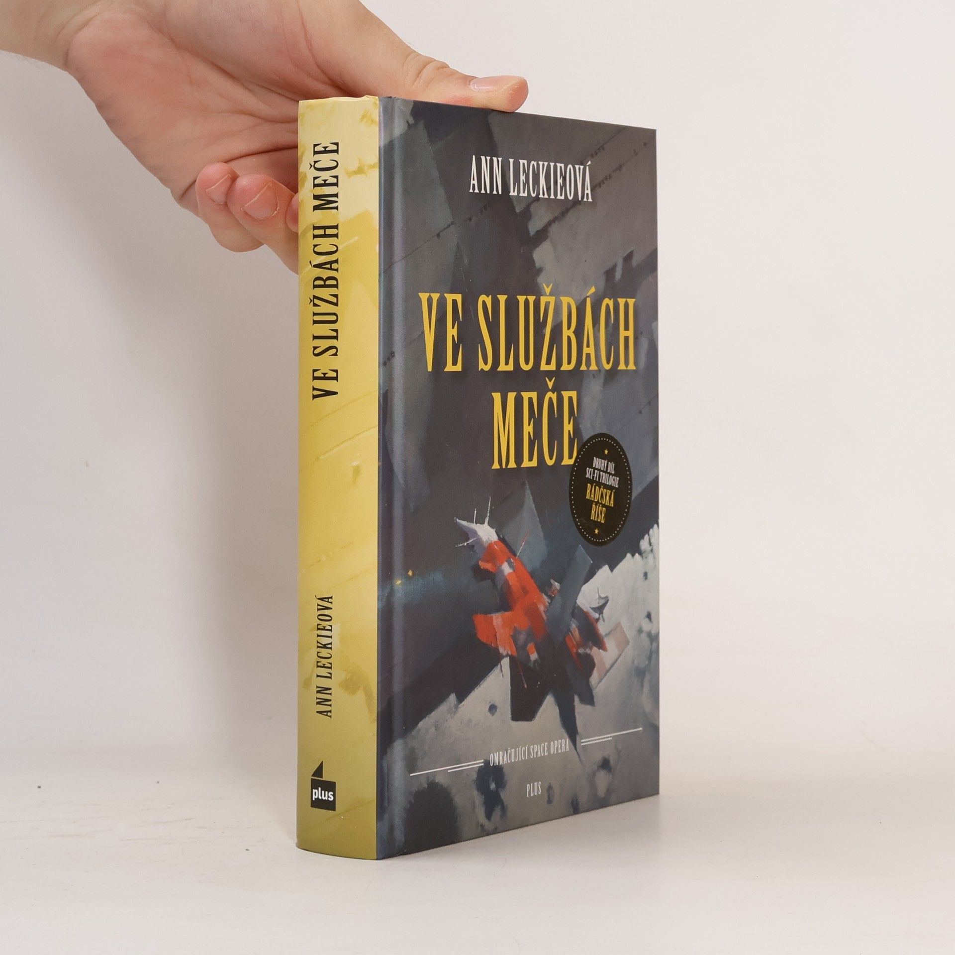 Ann Leckie Ve službách meče