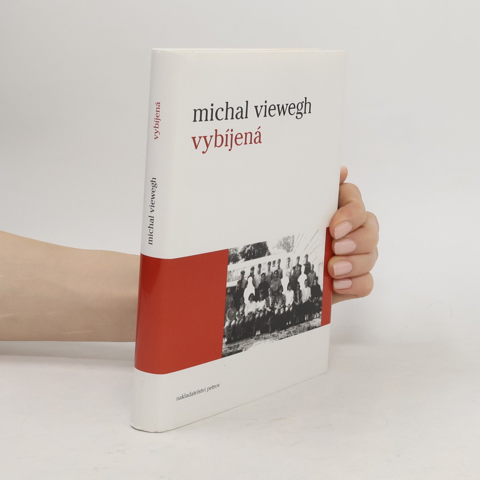 Michal Viewegh Vybíjená