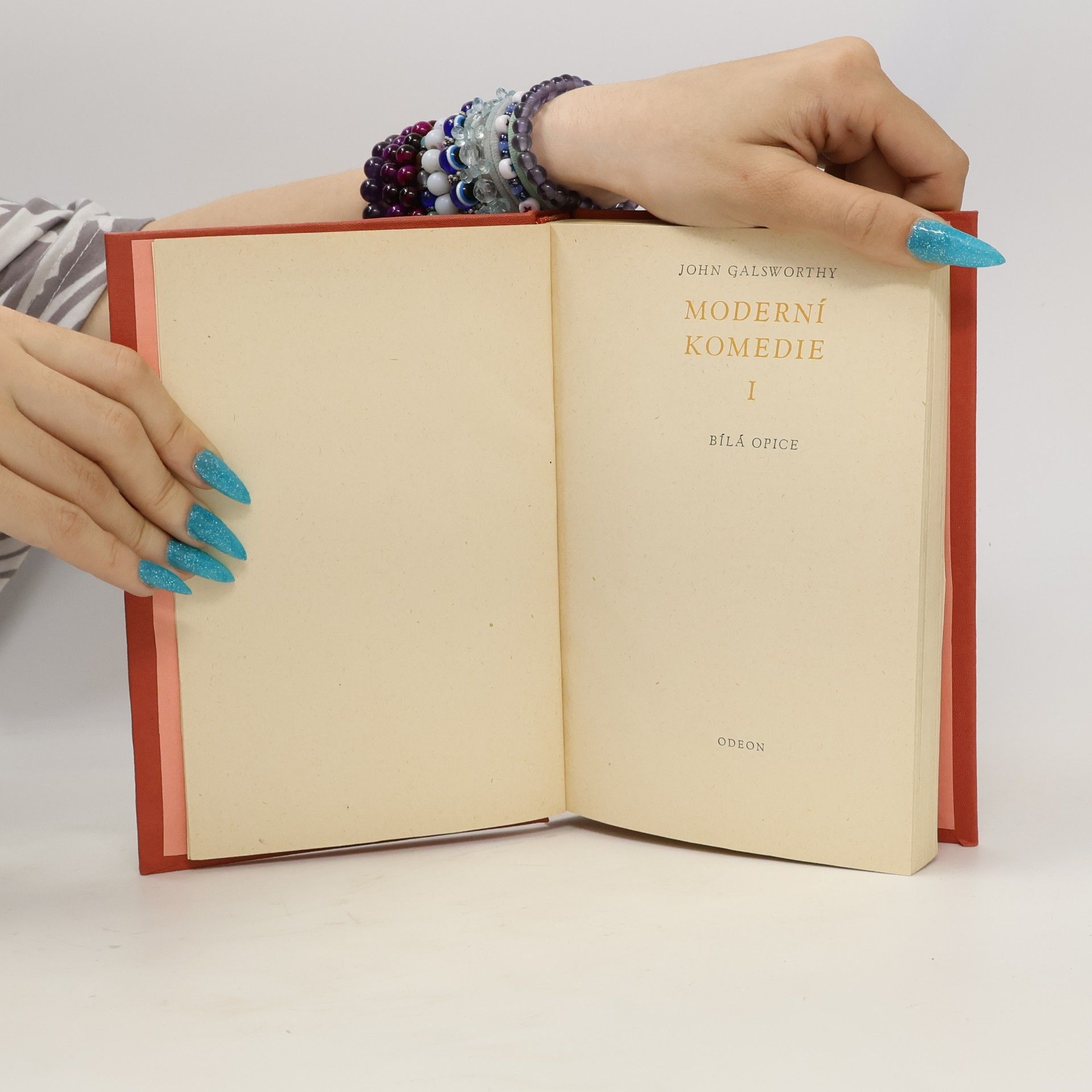 John Galsworthy Moderní komedie, I. díl.