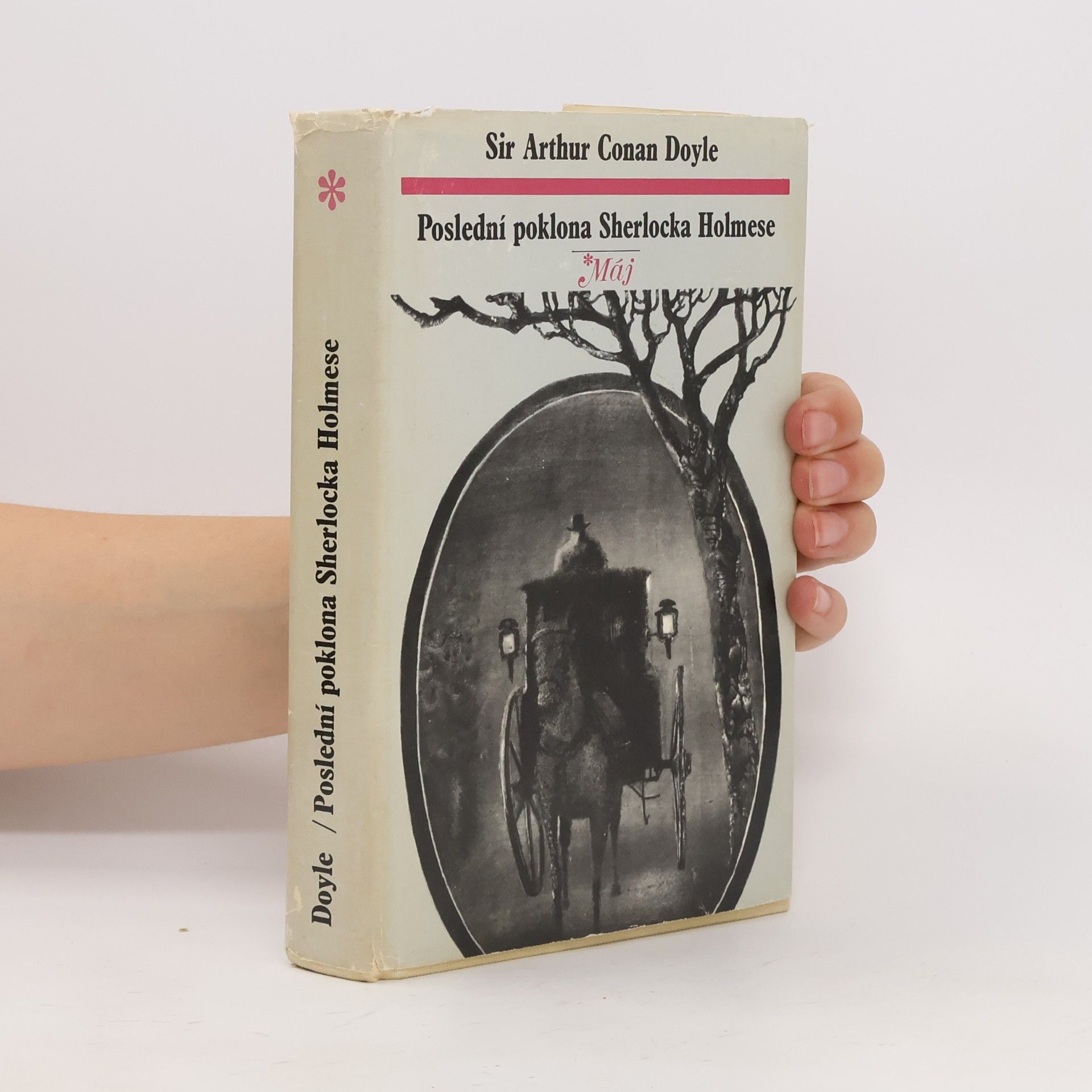 Arthur Conan Doyle Poslední poklona Sherlocka Holmese