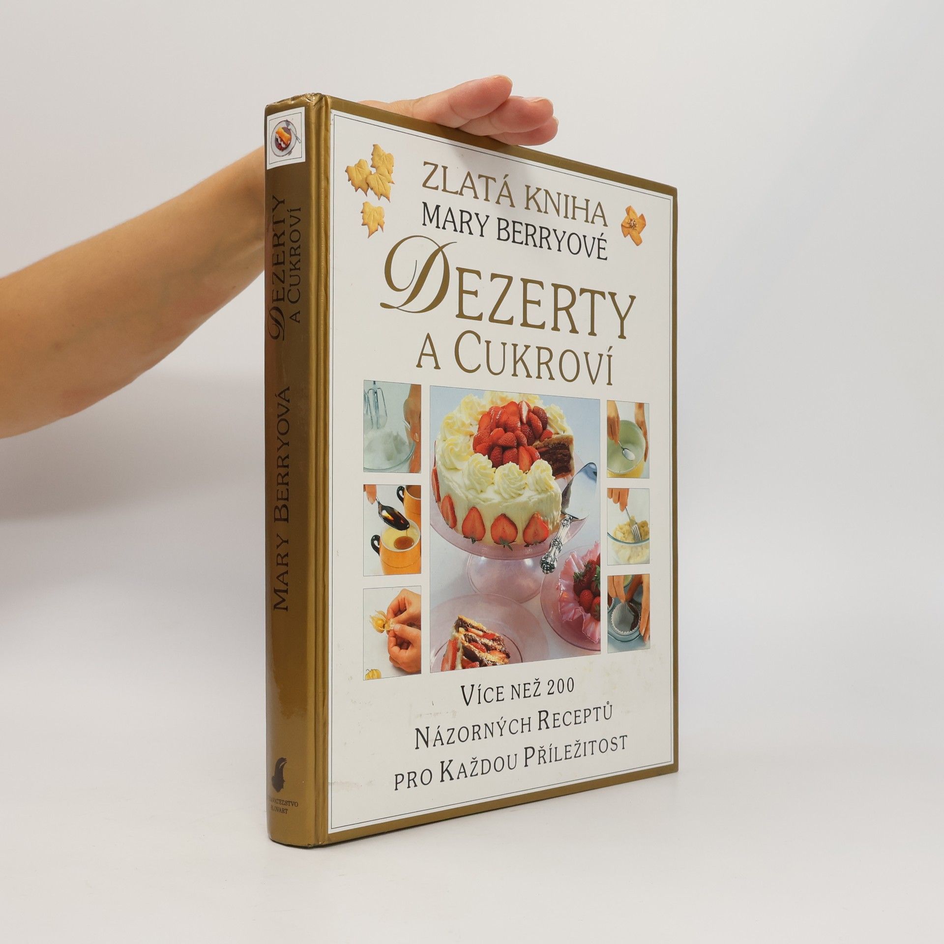 Mary Berry Dezerty a cukroví