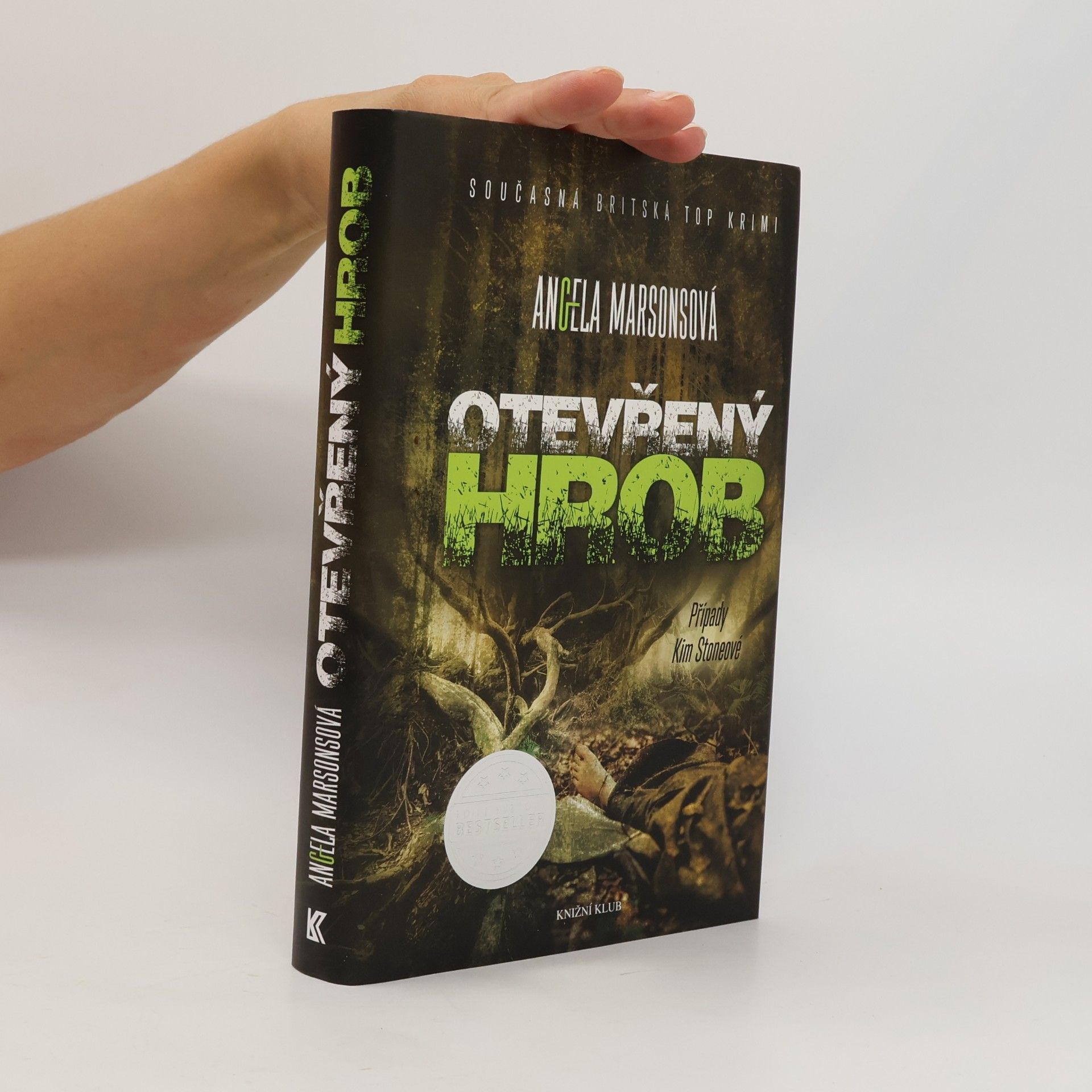 Angela Marsons Otevřený hrob