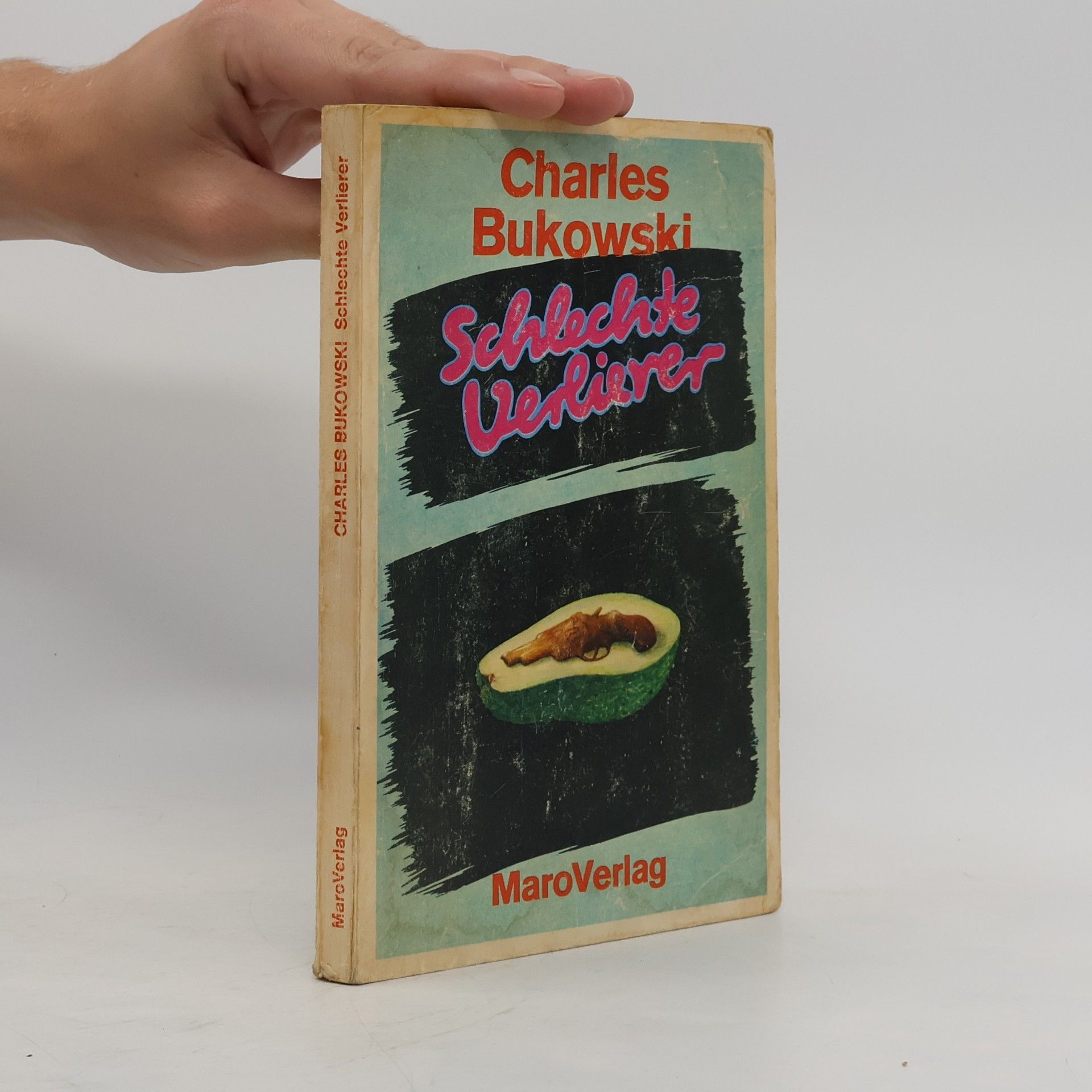 Charles Bukowski Schlechte Verlierer