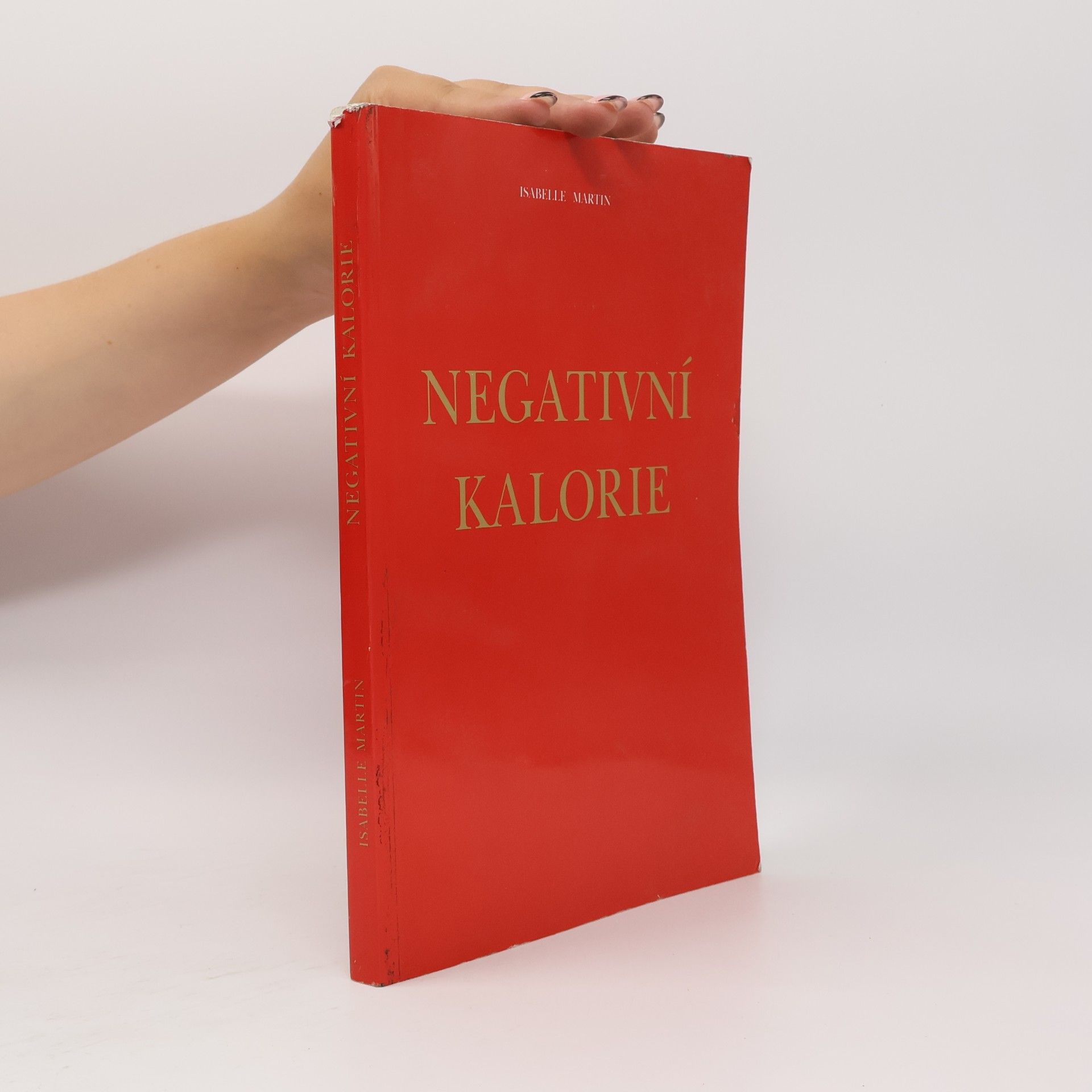Isabelle Martin Negativní kalorie