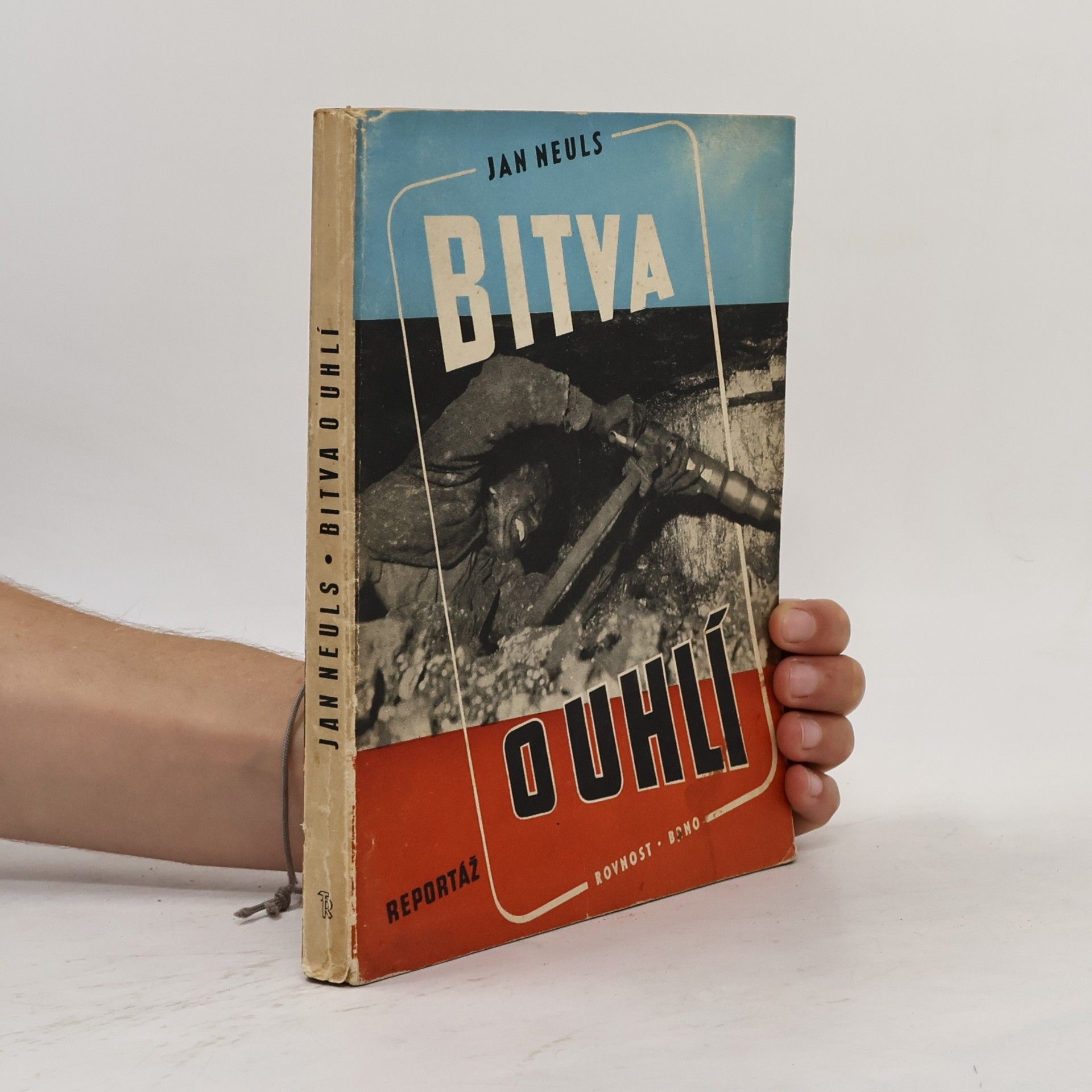 Jan Neuls Bitva o uhlí