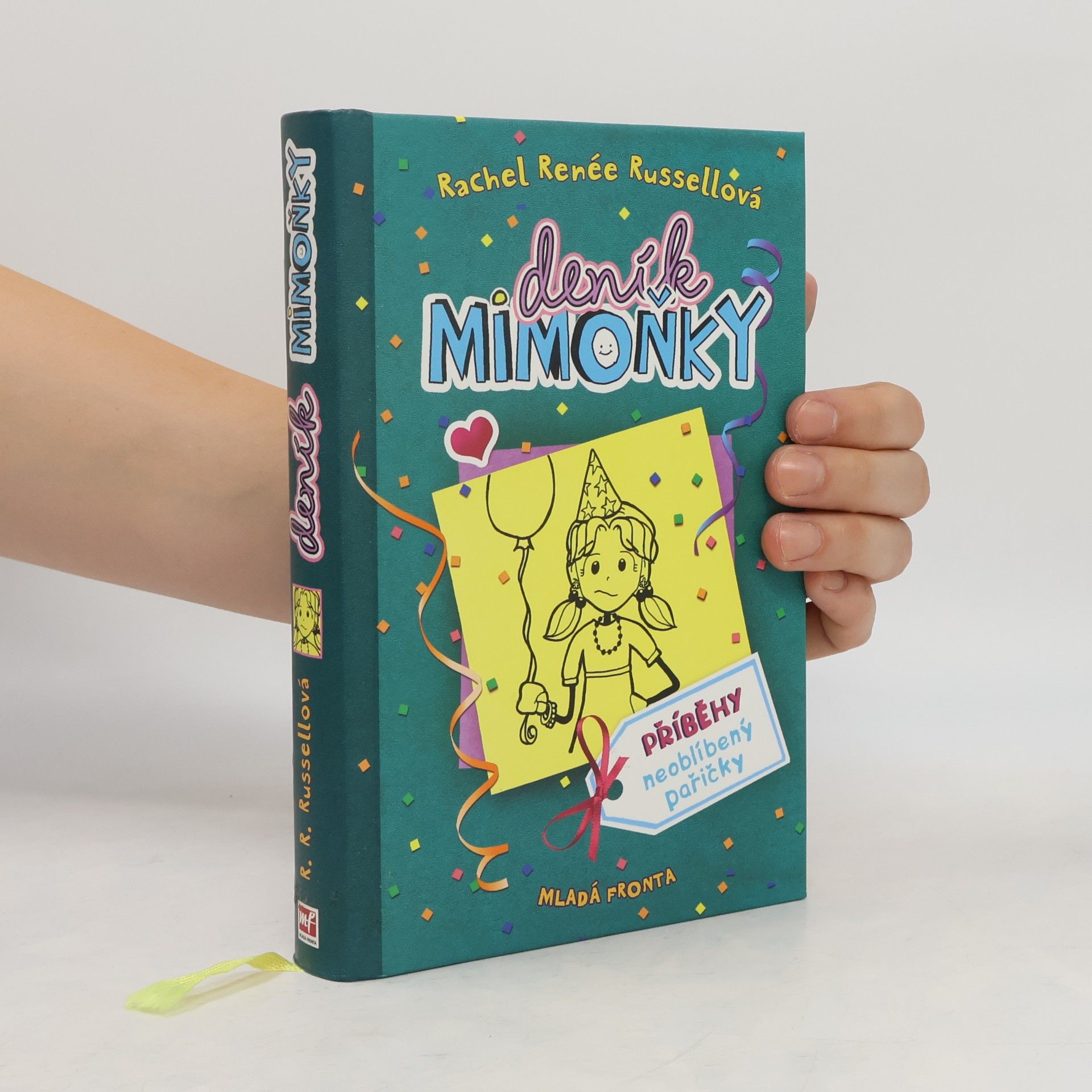 Rachel Renee Russell Deník mimoňky 2. Příběhy neoblíbený pařičky