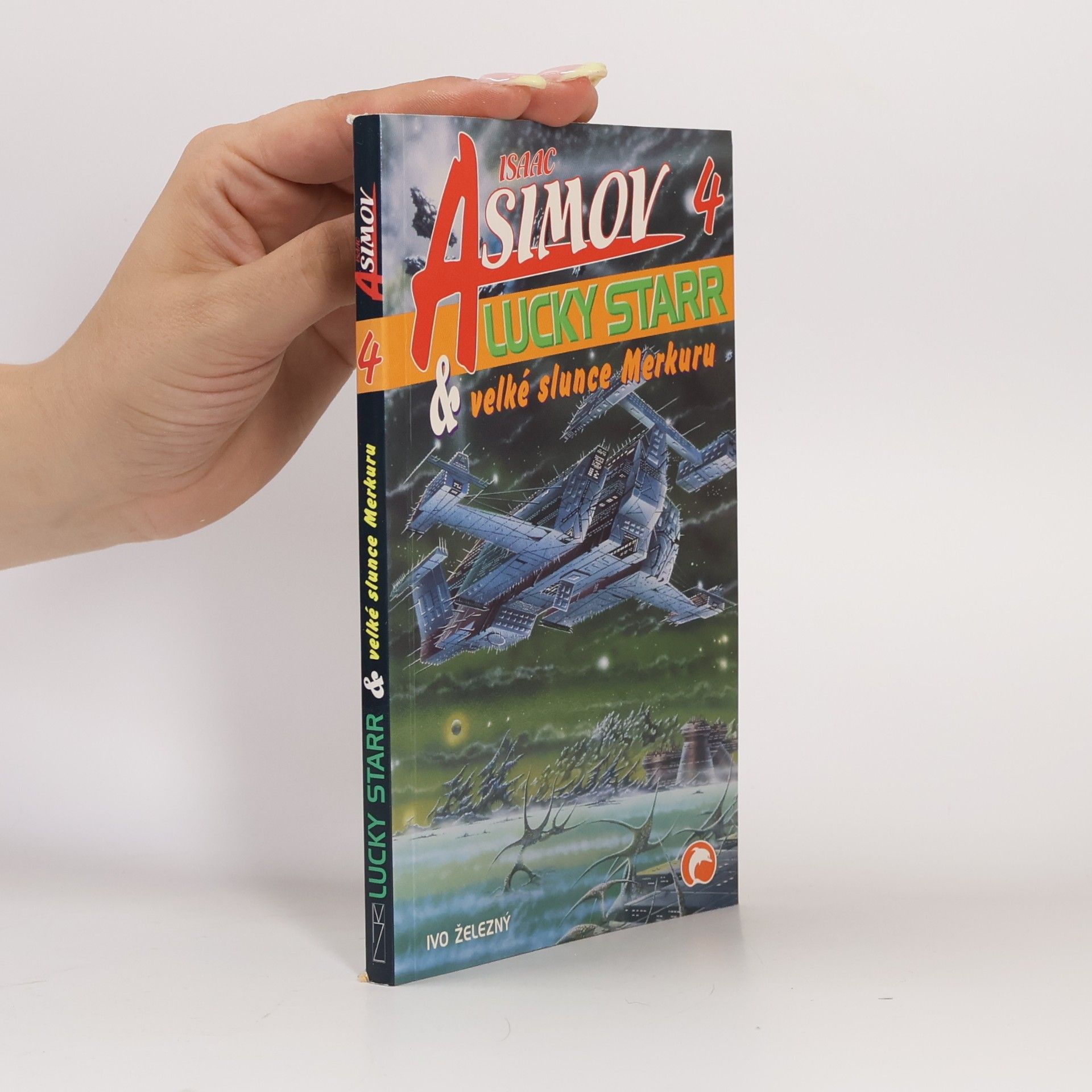 Isaac Asimov Lucky Starr a velké slunce Merkuru