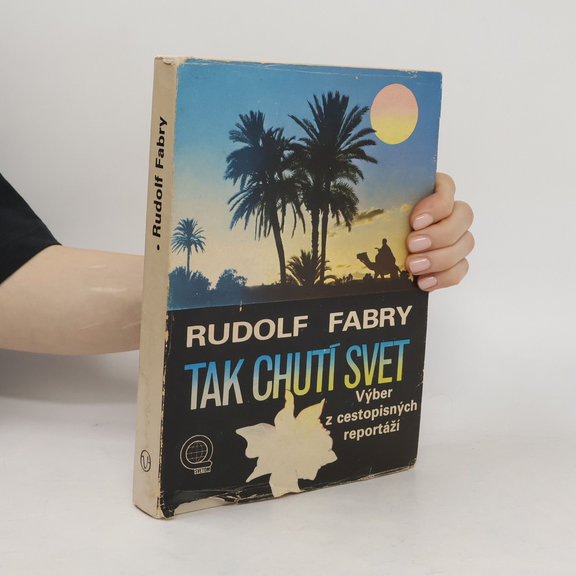 Rudolf Fabry Tak chutí svet