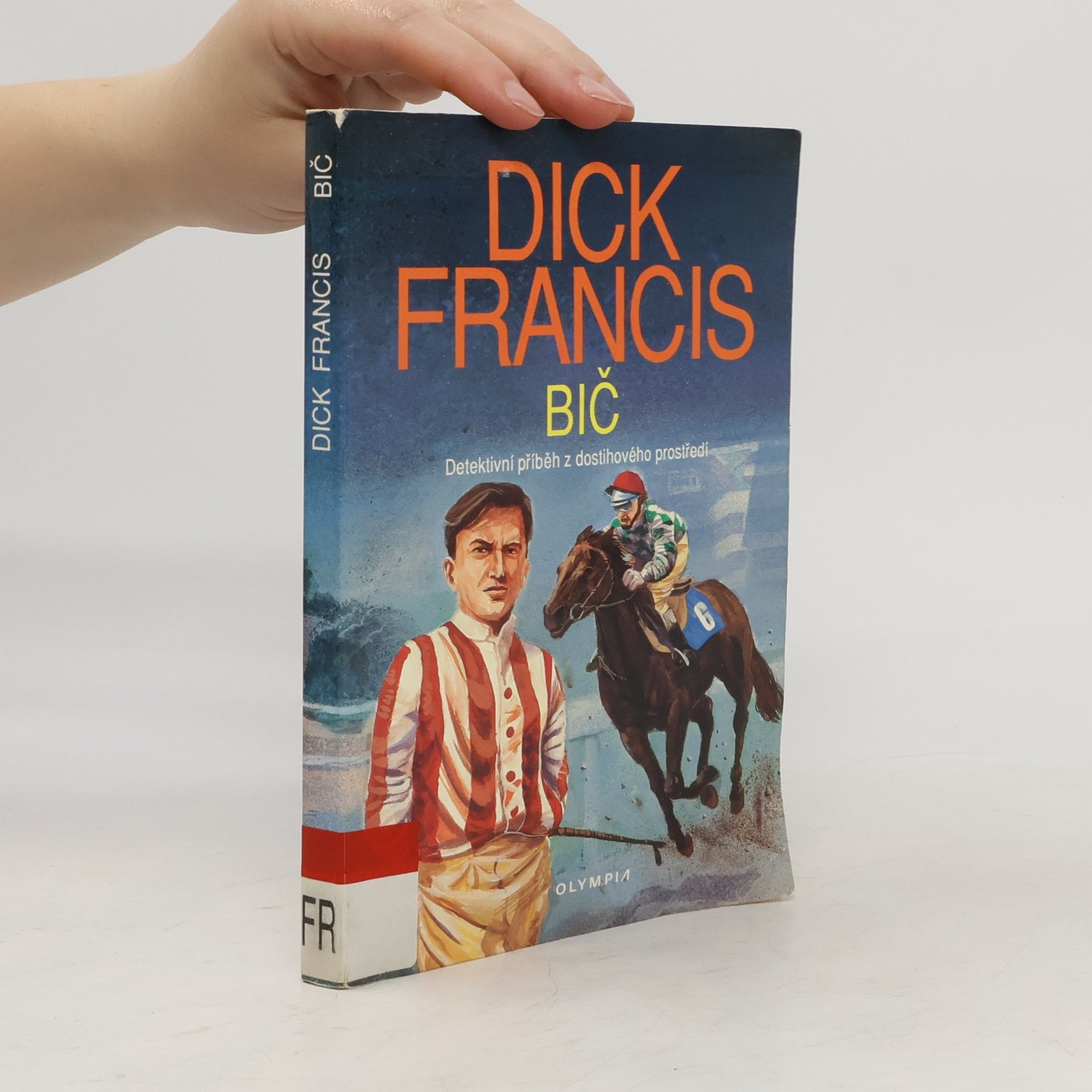 Dick Francis Bič