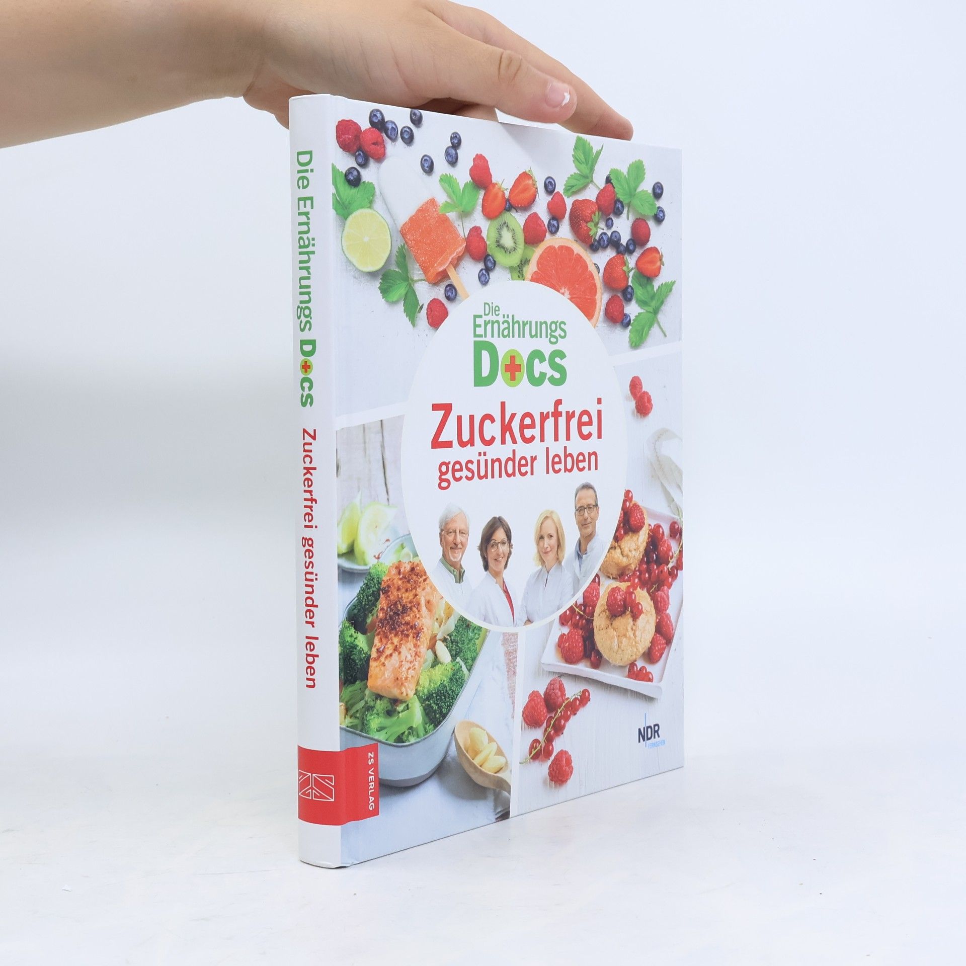 Die Ernährungs-Docs: Zuckerfrei gesünder leben