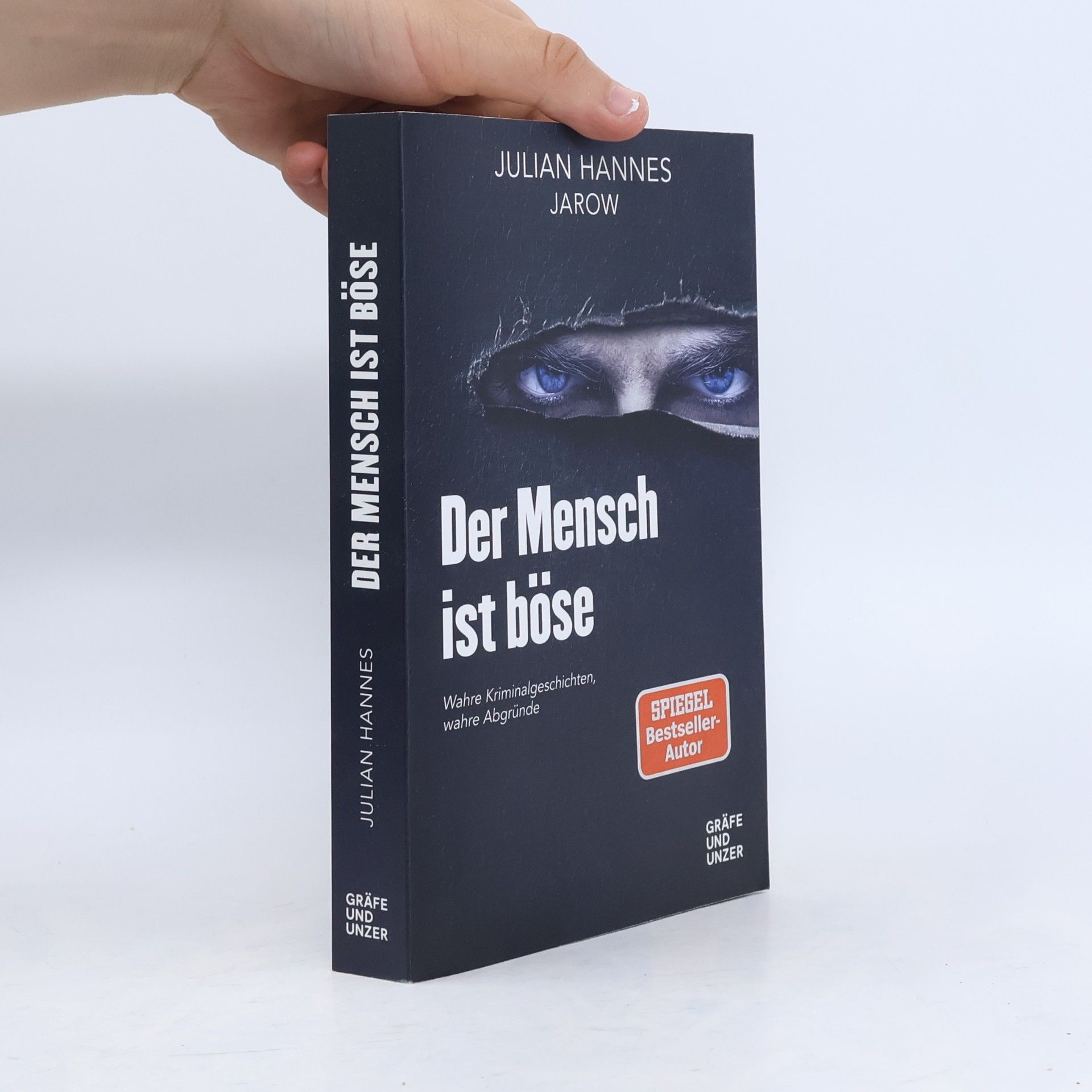 Julian Hannes Der Mensch ist böse