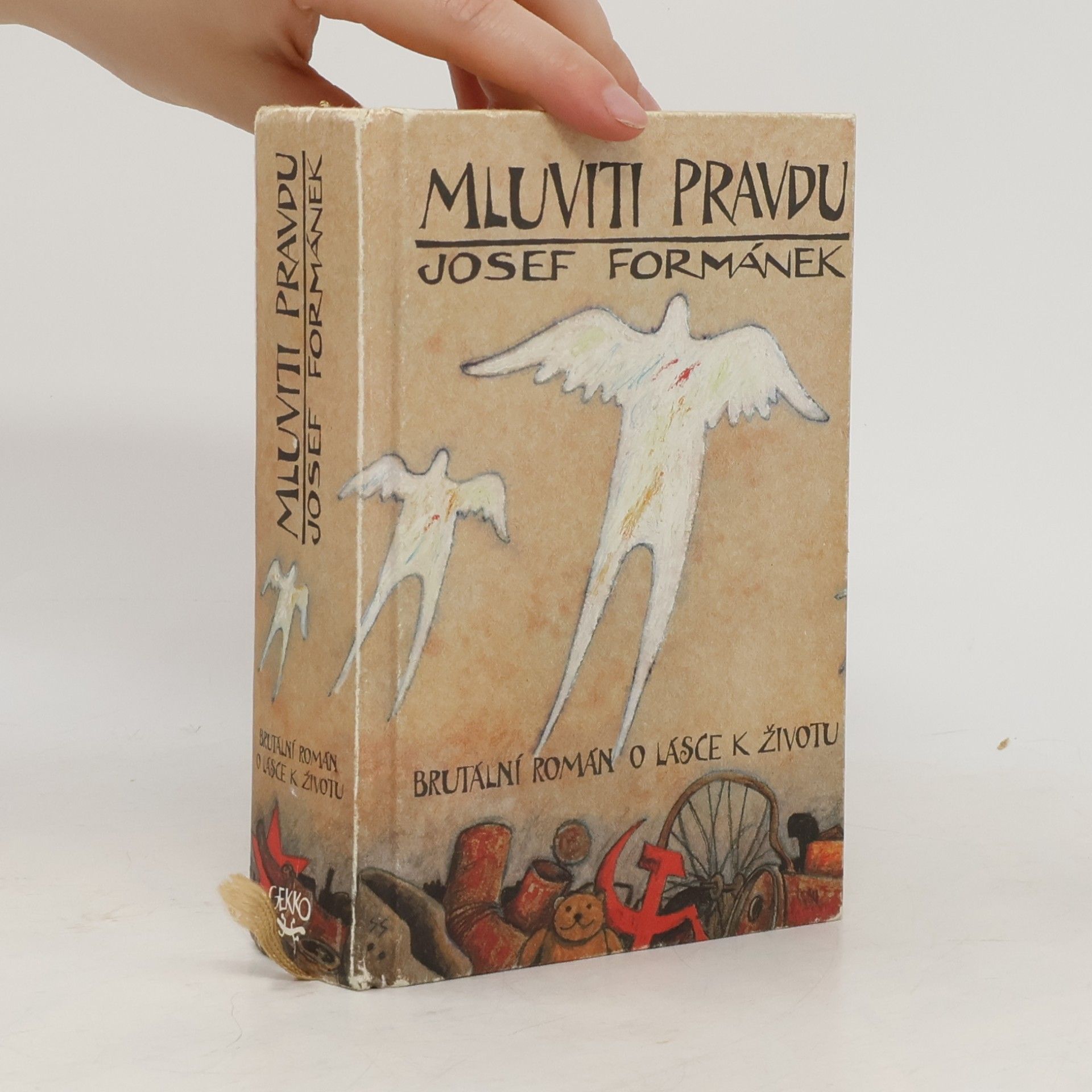 Josef Formánek Mluviti pravdu