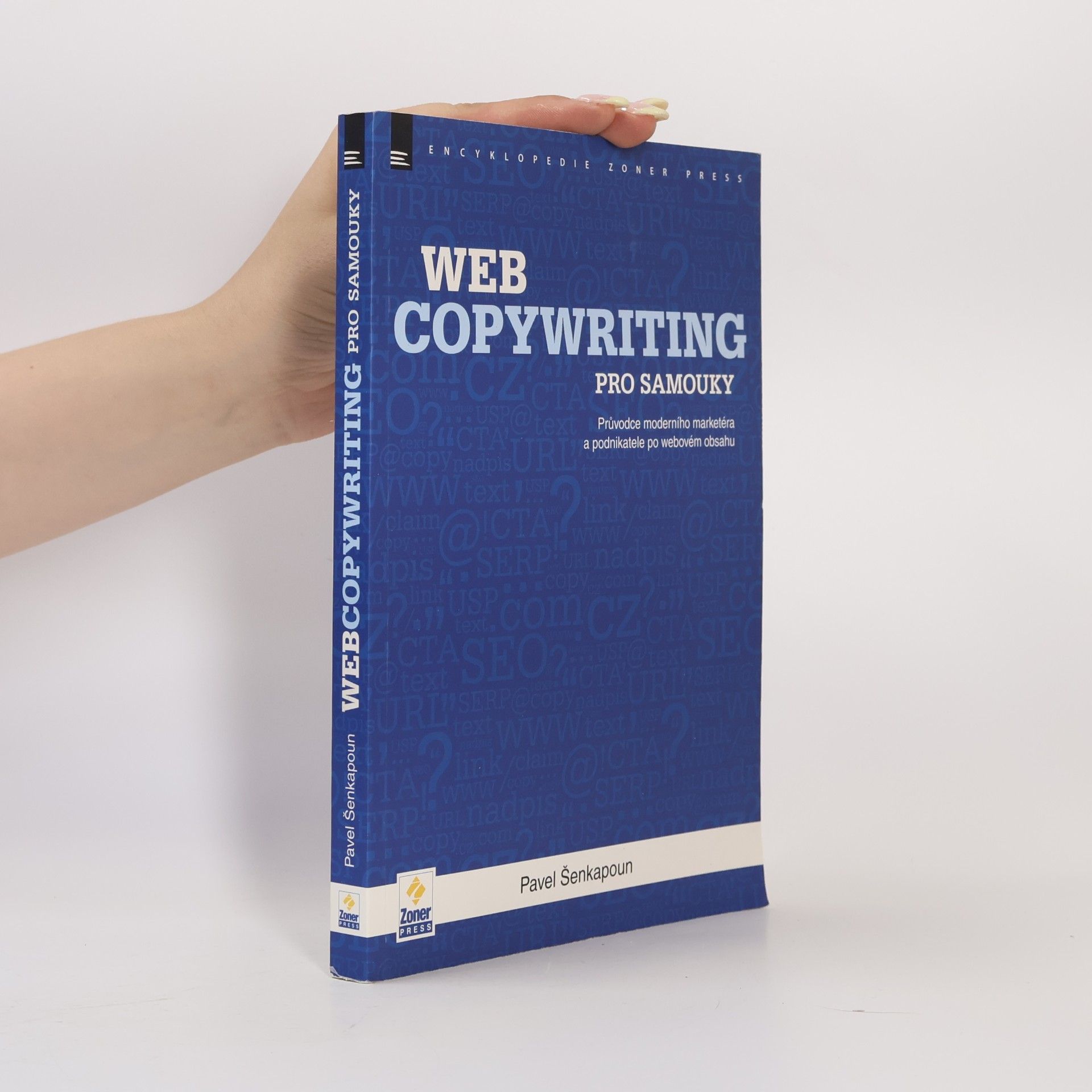 Pavel Šenkapoun Webcopywriting pro samouky
