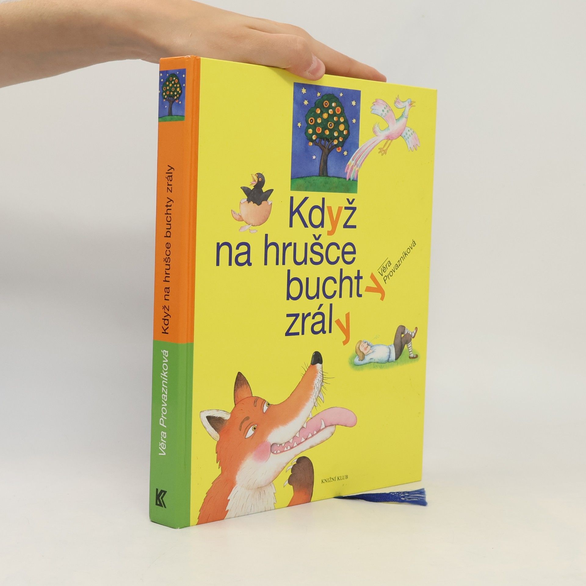 Když na hrušce buchty zrály