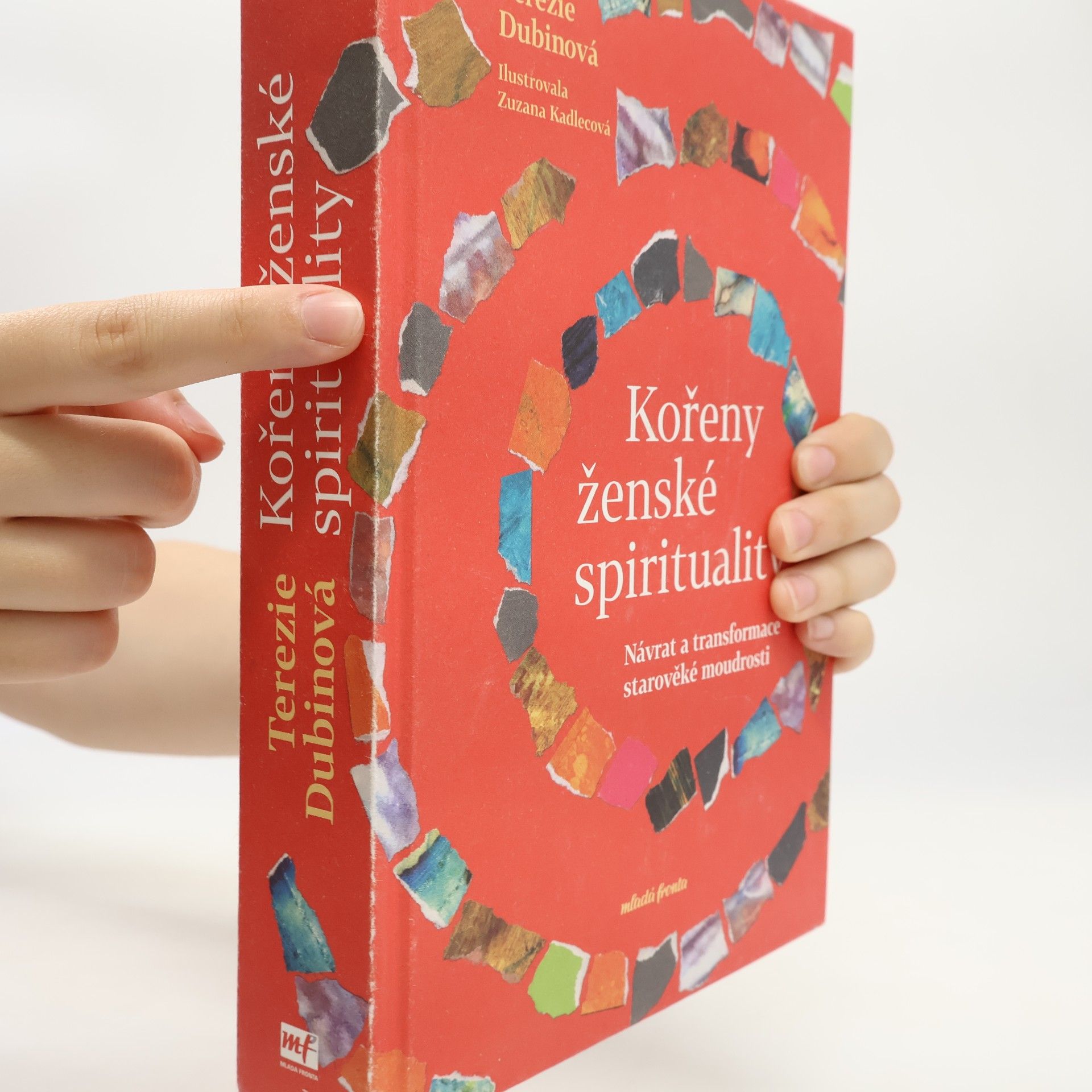 Terezie Dubinová Kořeny ženské spirituality