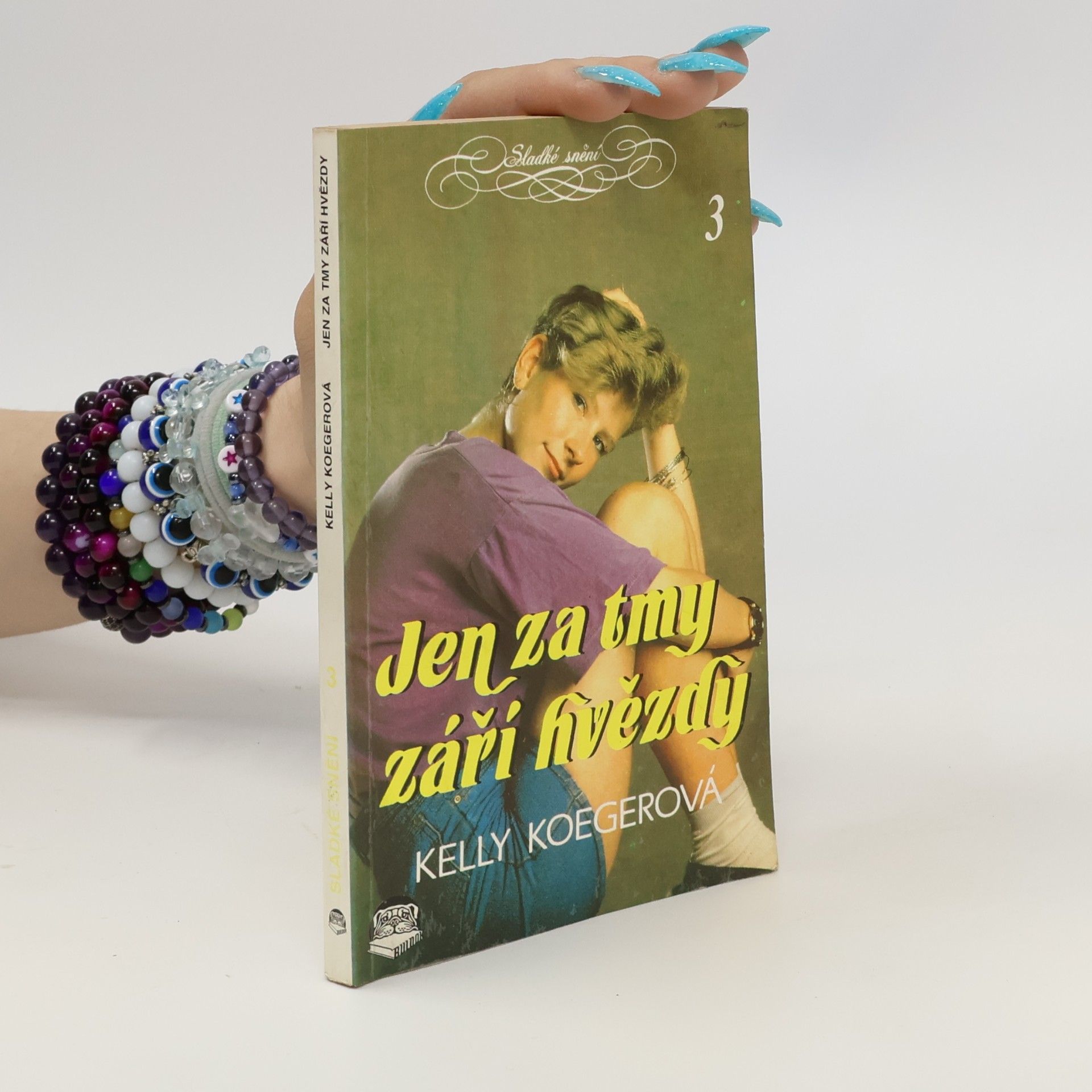 Kelly Kroeger Jen za tmy září hvězdy. Sladké snění 3