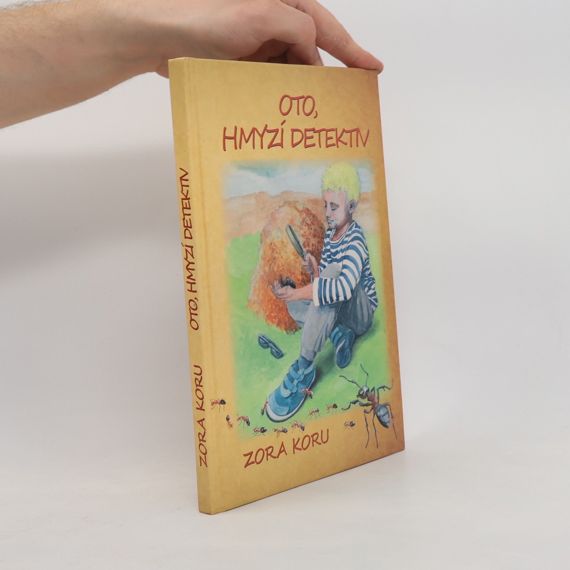 Zora Koru Oto, hmyzí detektiv