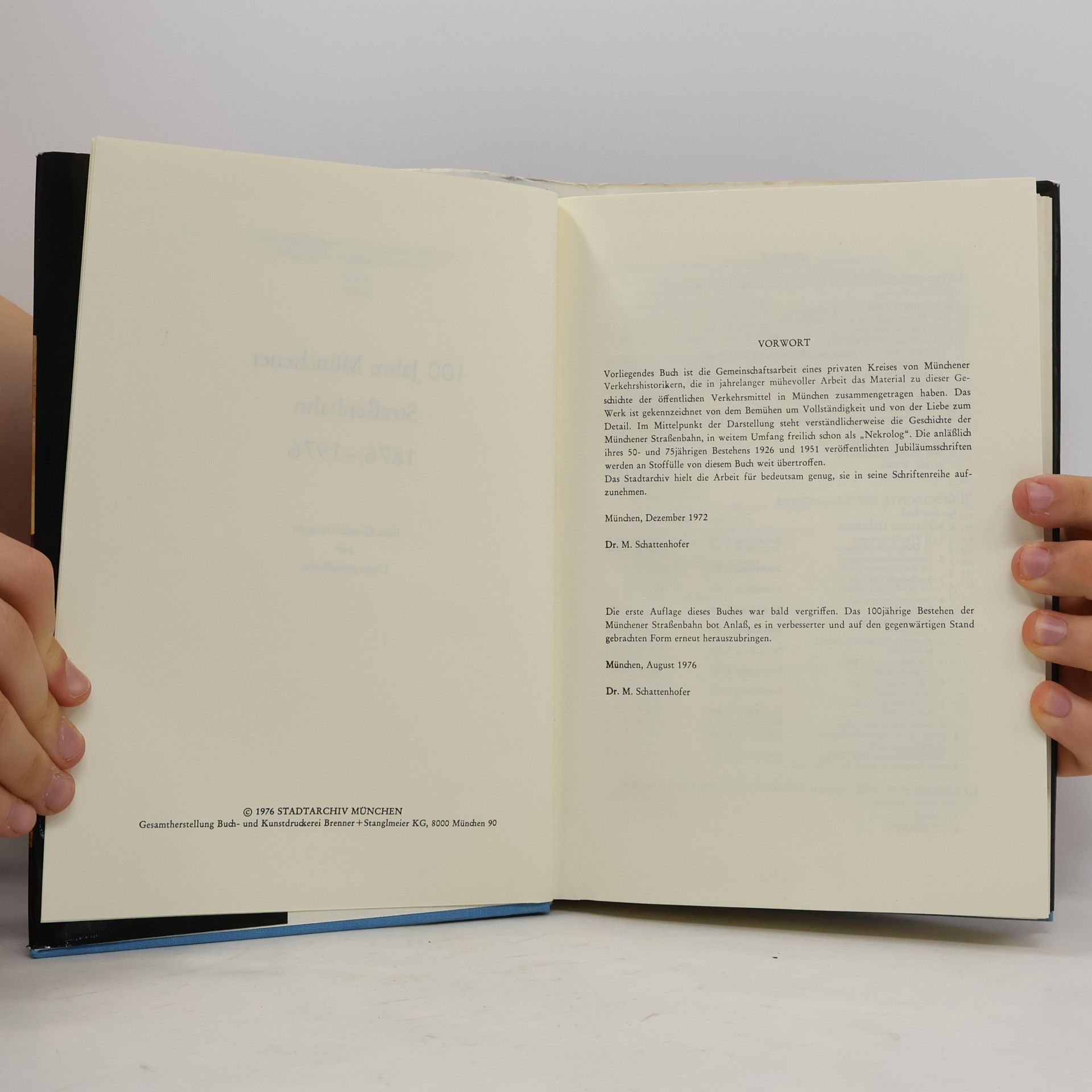 Autorenkollektiv 100 Jahre Münchener Strassenbahn 1876 - 1976