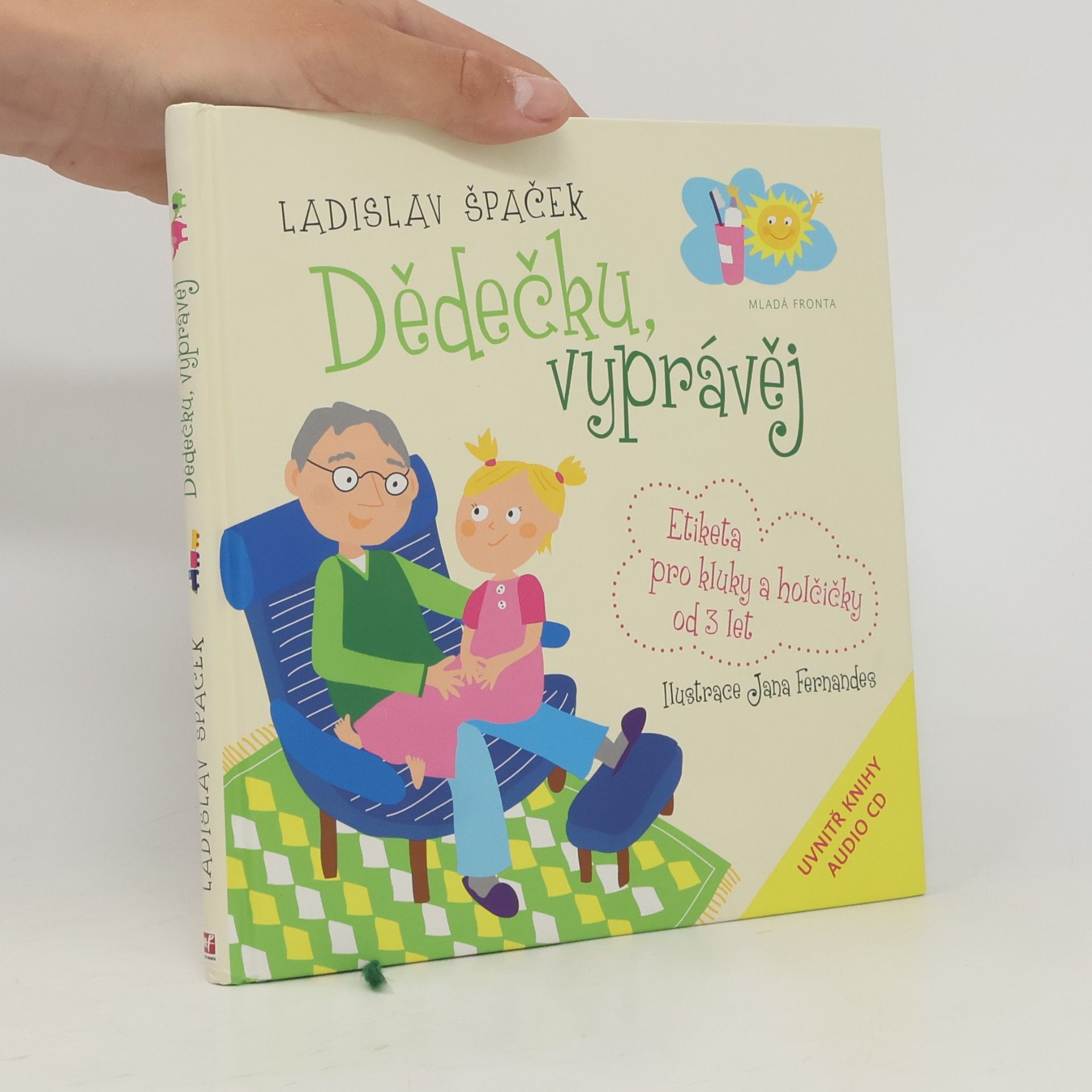 Dědečku, vyprávěj. Etiketa pro kluky a holčičky od 3 let