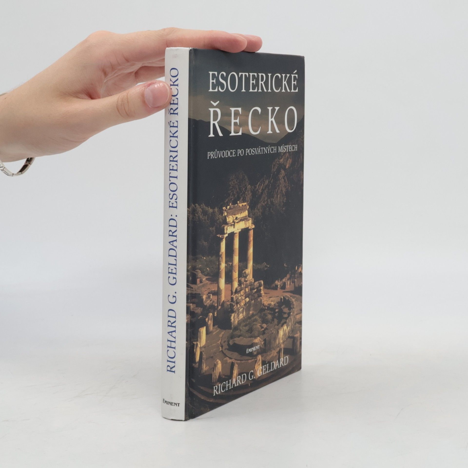 Esoterické Řecko. Průvodce po posvátných místech