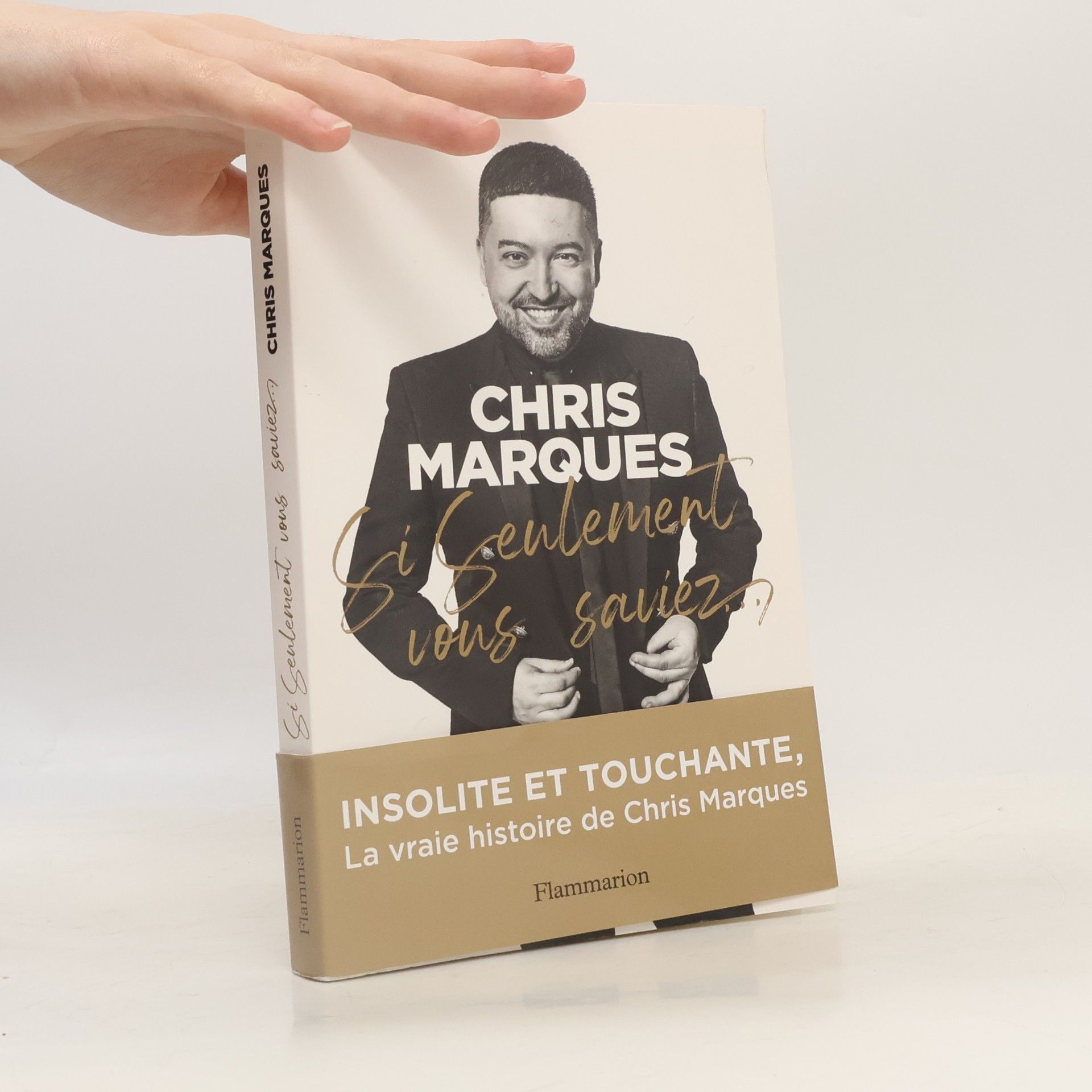 Chris Marques Si seulement vous saviez...