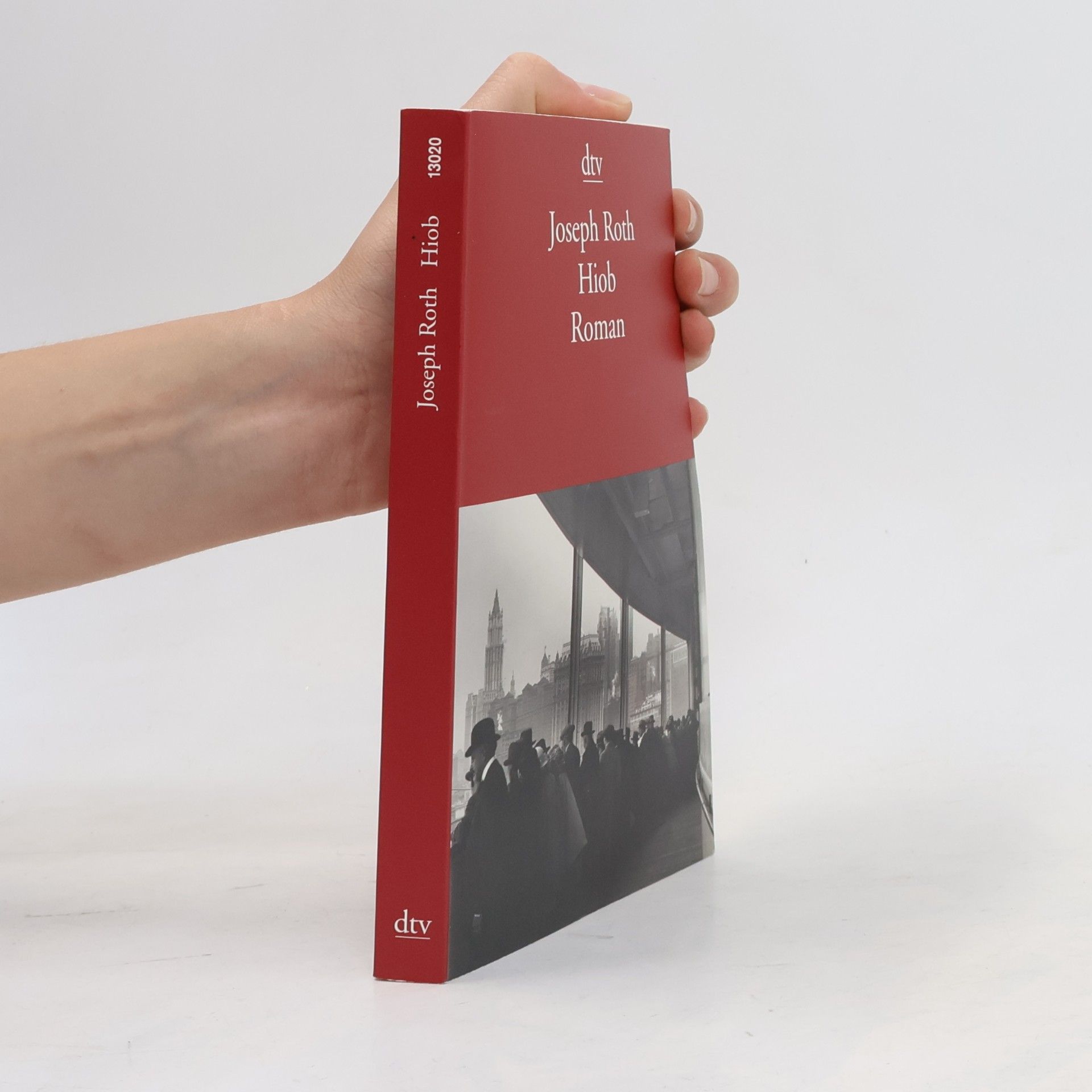 Joseph Roth Hiob : Roman eines einfachen Mannes
