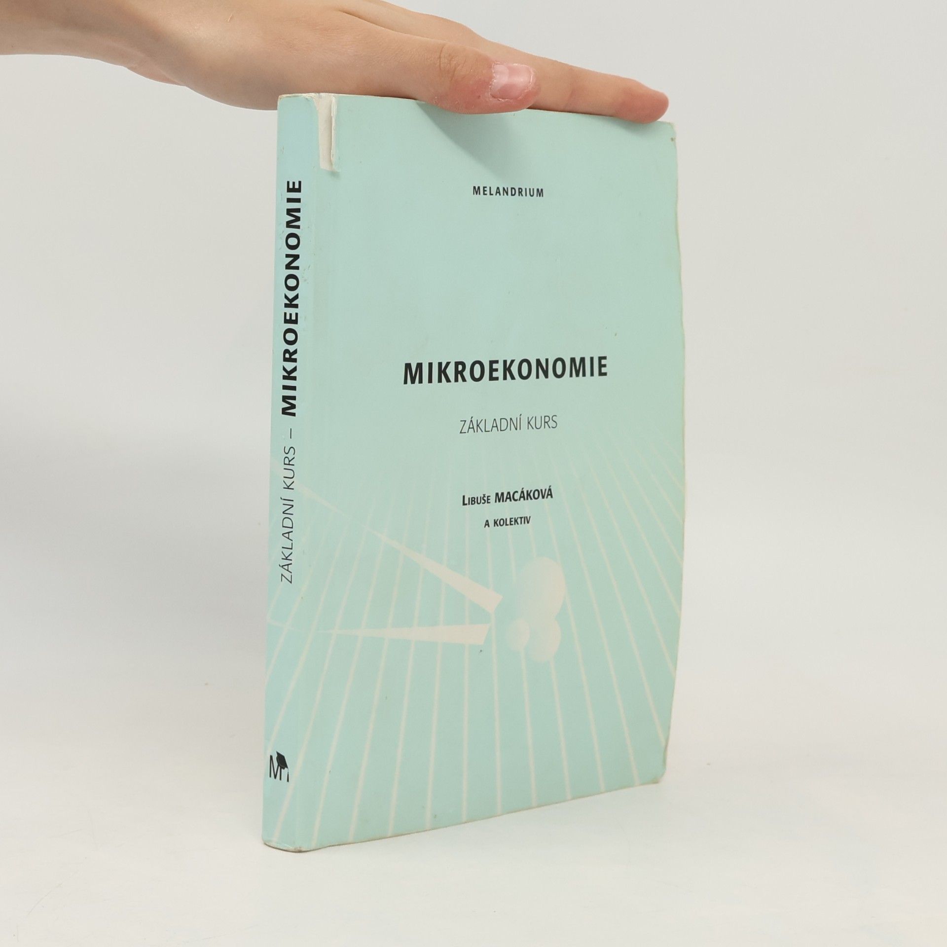 Libuše Macáková Mikroekonomie