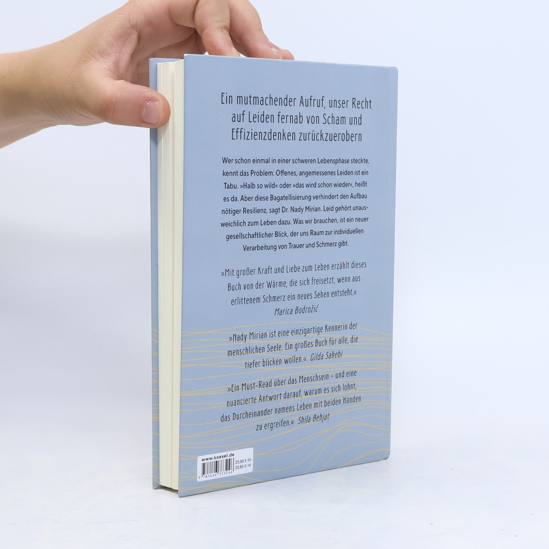 Nady Mirian Leid – Die emotionalen Wellen des Lebens. Warum schwere Lebensphasen dazugehören und uns sogar wachsen lassen