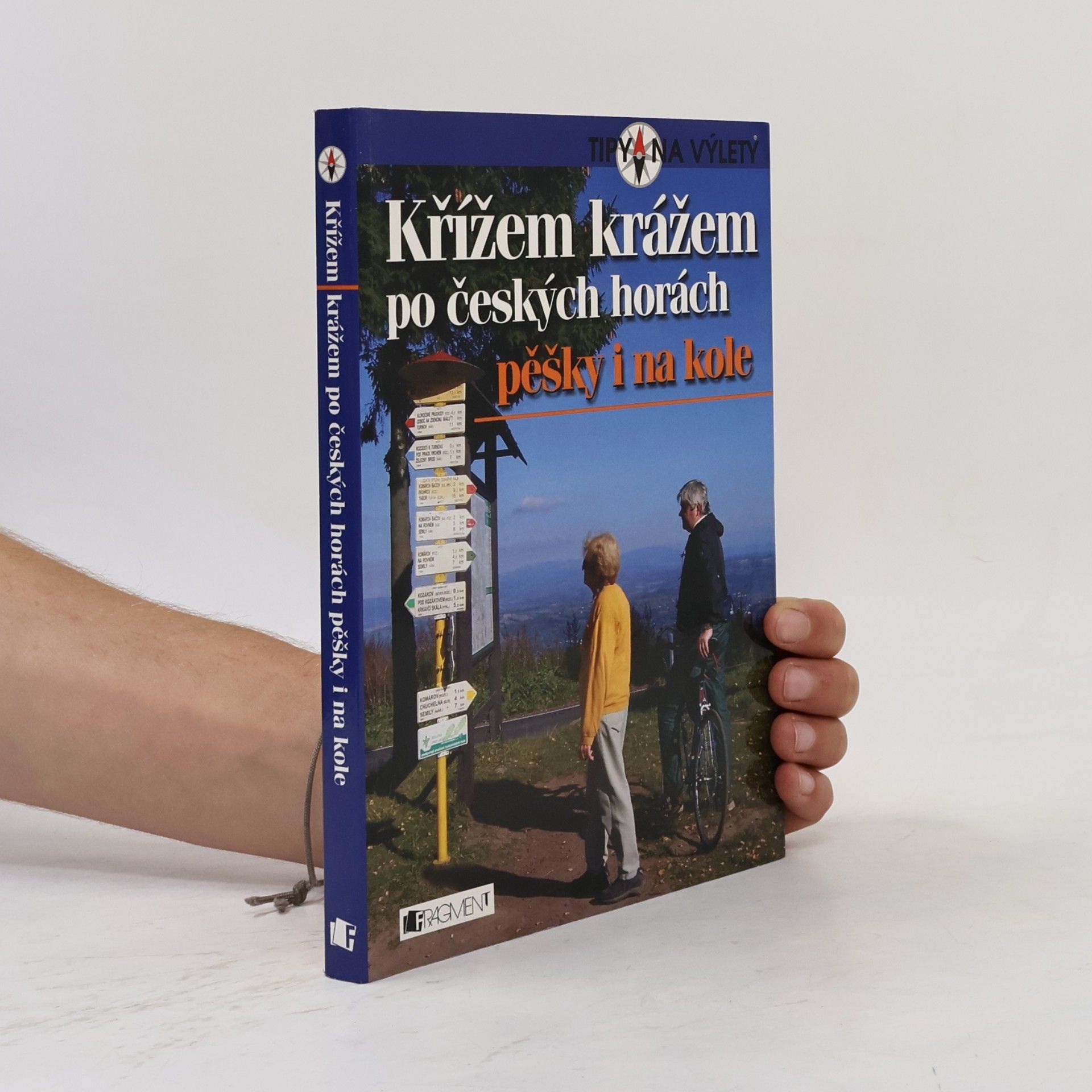 Tomáš Feřtek Křížem krážem po českých horách pěšky i na kole