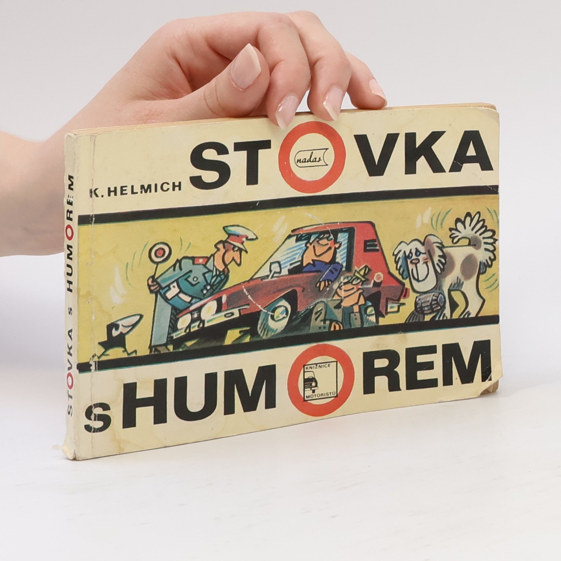 Karel Helmich Stovka s humorem
