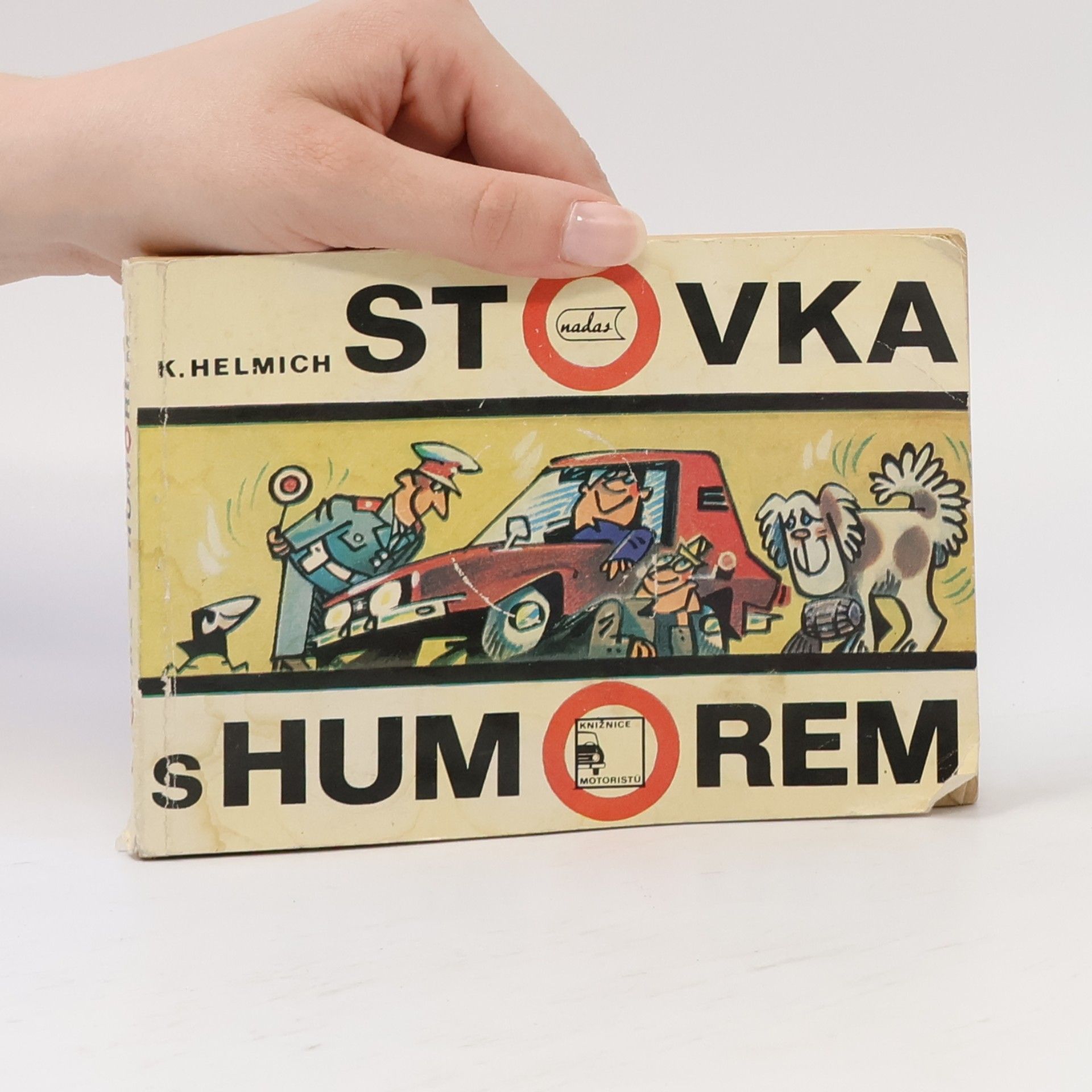 Karel Helmich Stovka s humorem