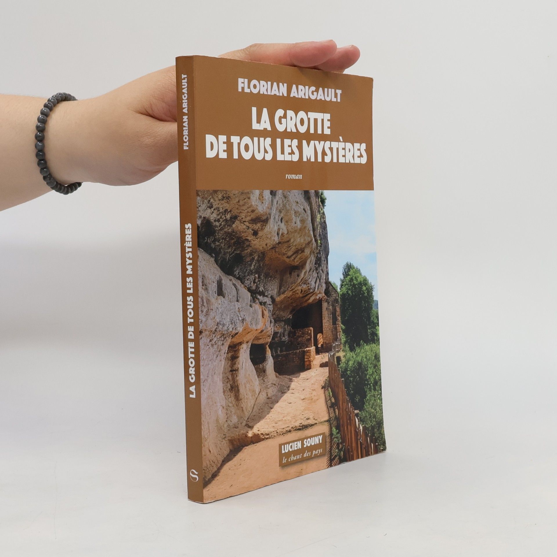 Florian Arigault La grotte de tous les mystères