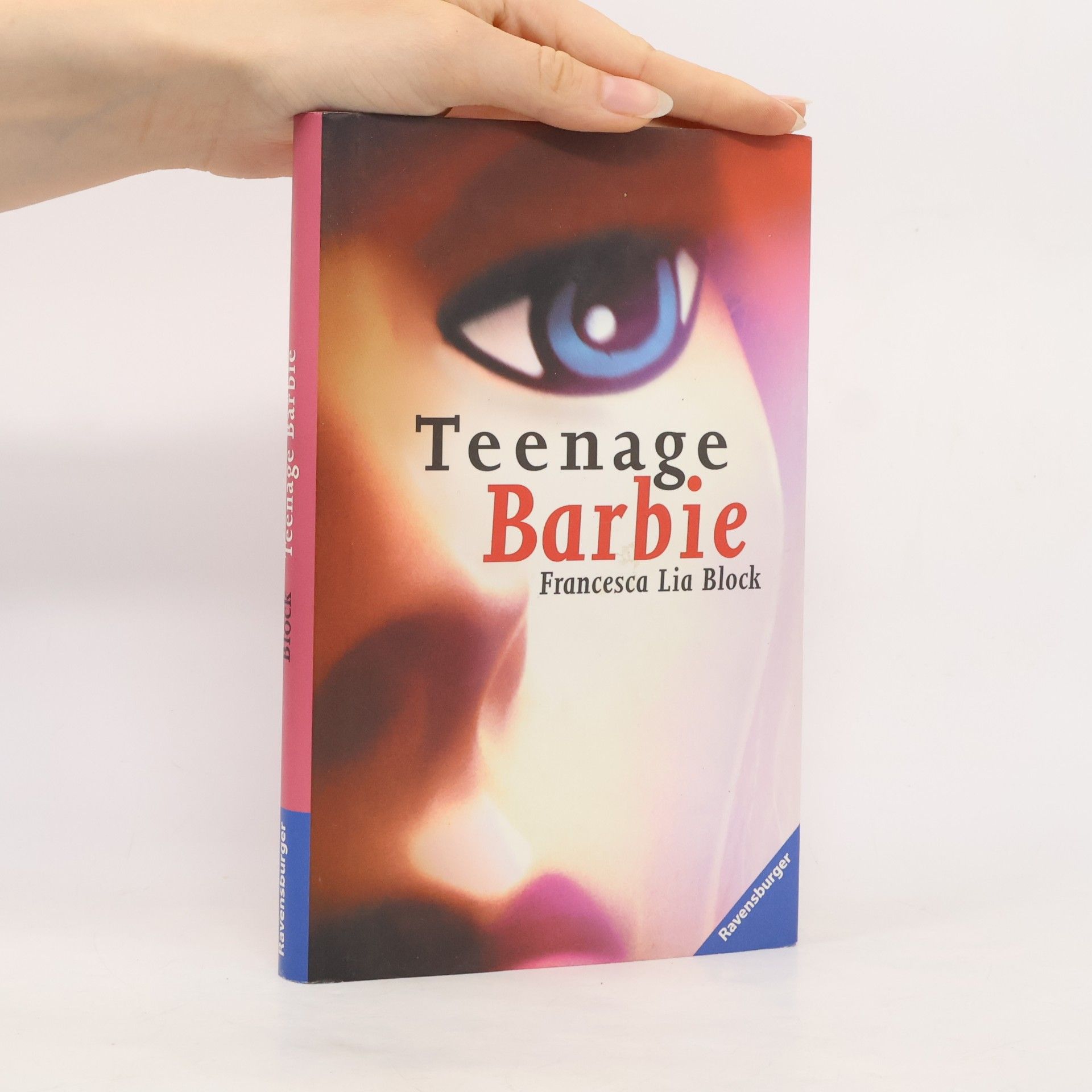 Francesca Lia Block Teenage Barbie