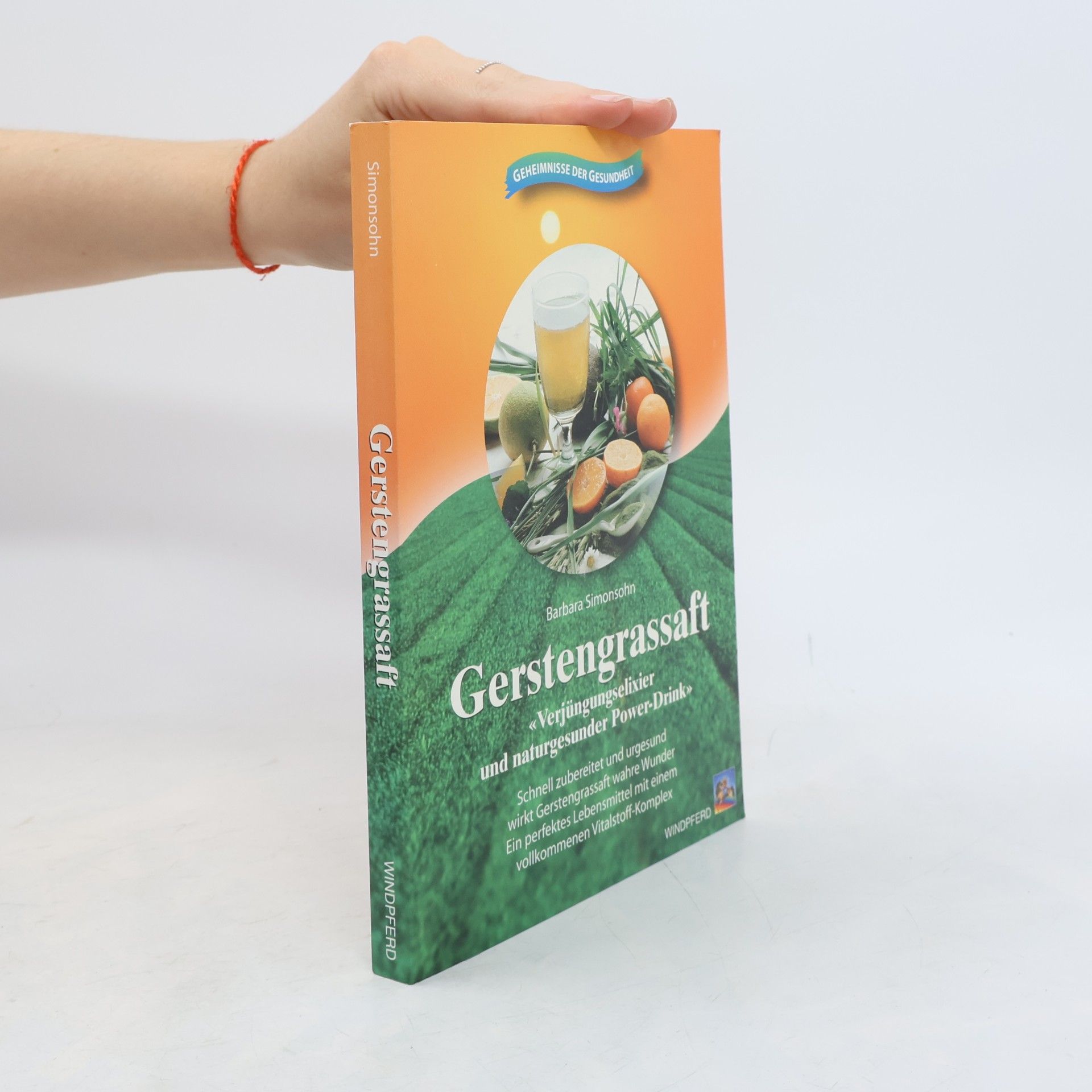 Barbara Simonsohn Gerstengrassaft
