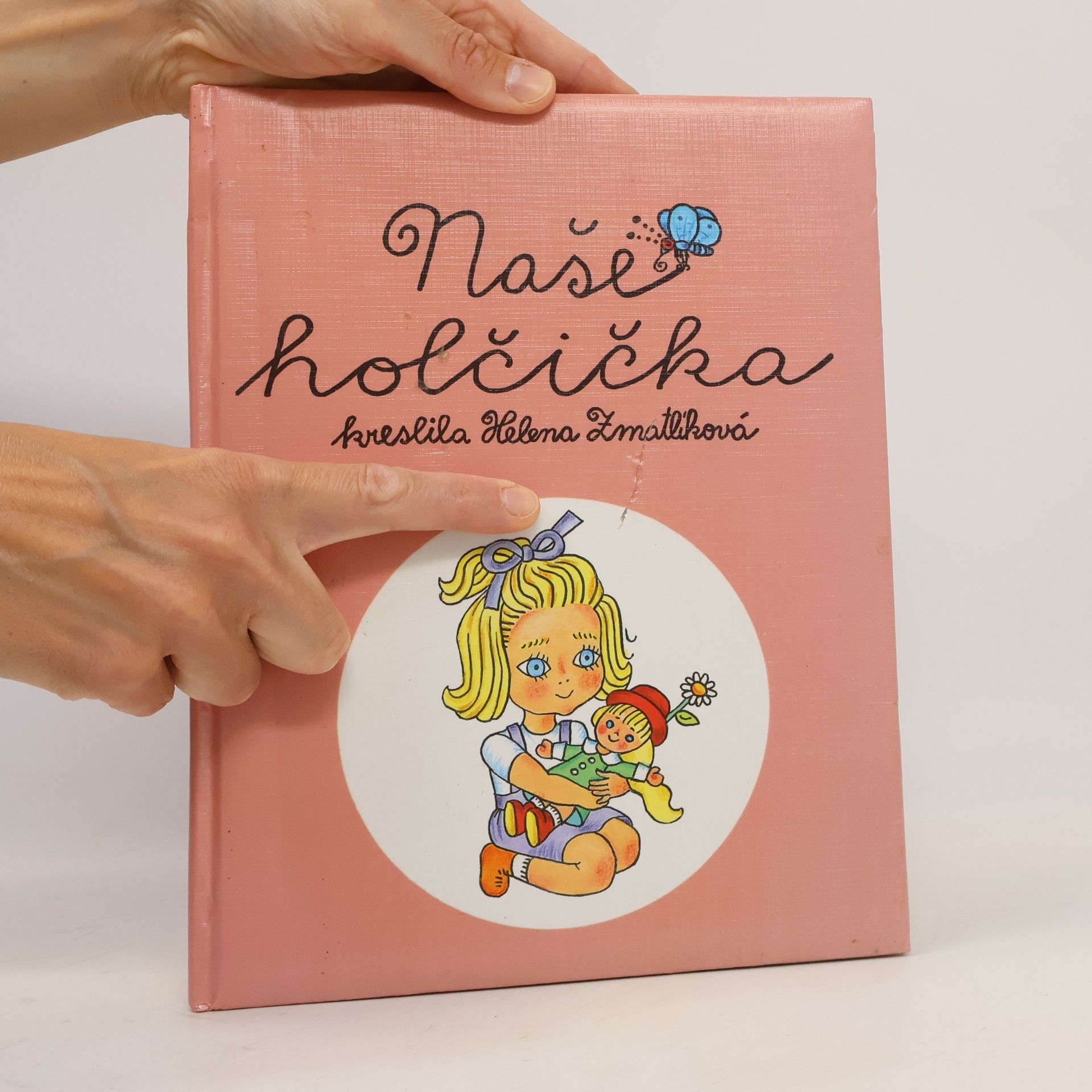 Helena Zmatlíková Naše holčička