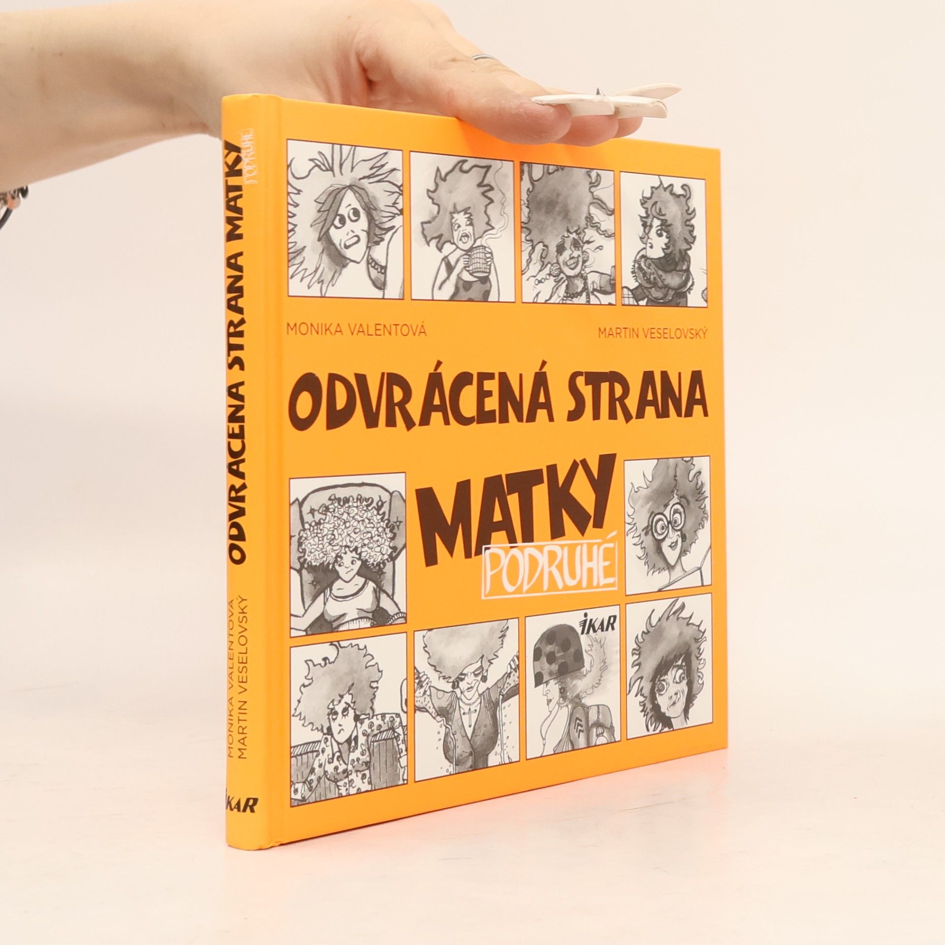 Martin Veselovský Odvrácená strana matky podruhé