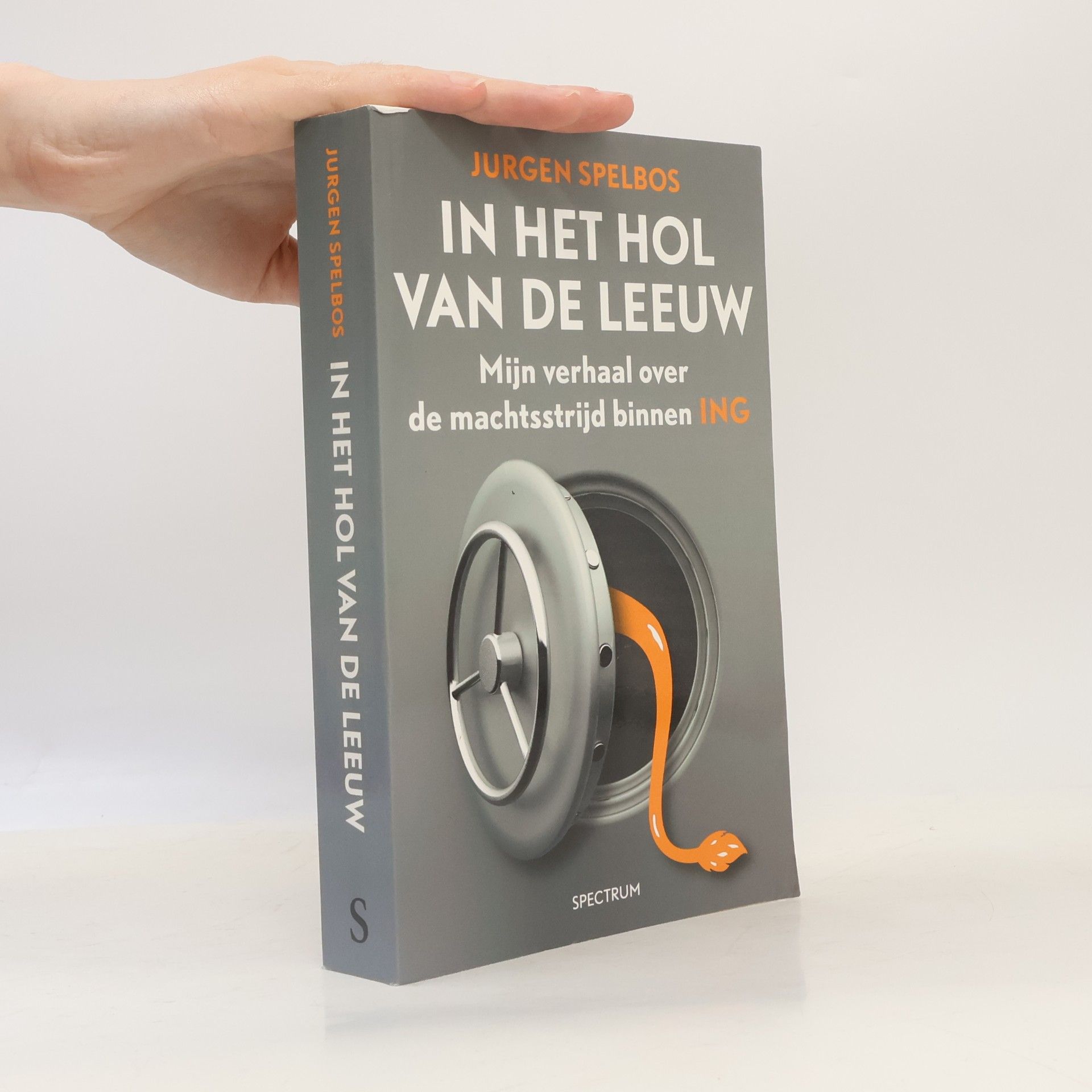 Jurgen Spelbos In het hol van de leeuw